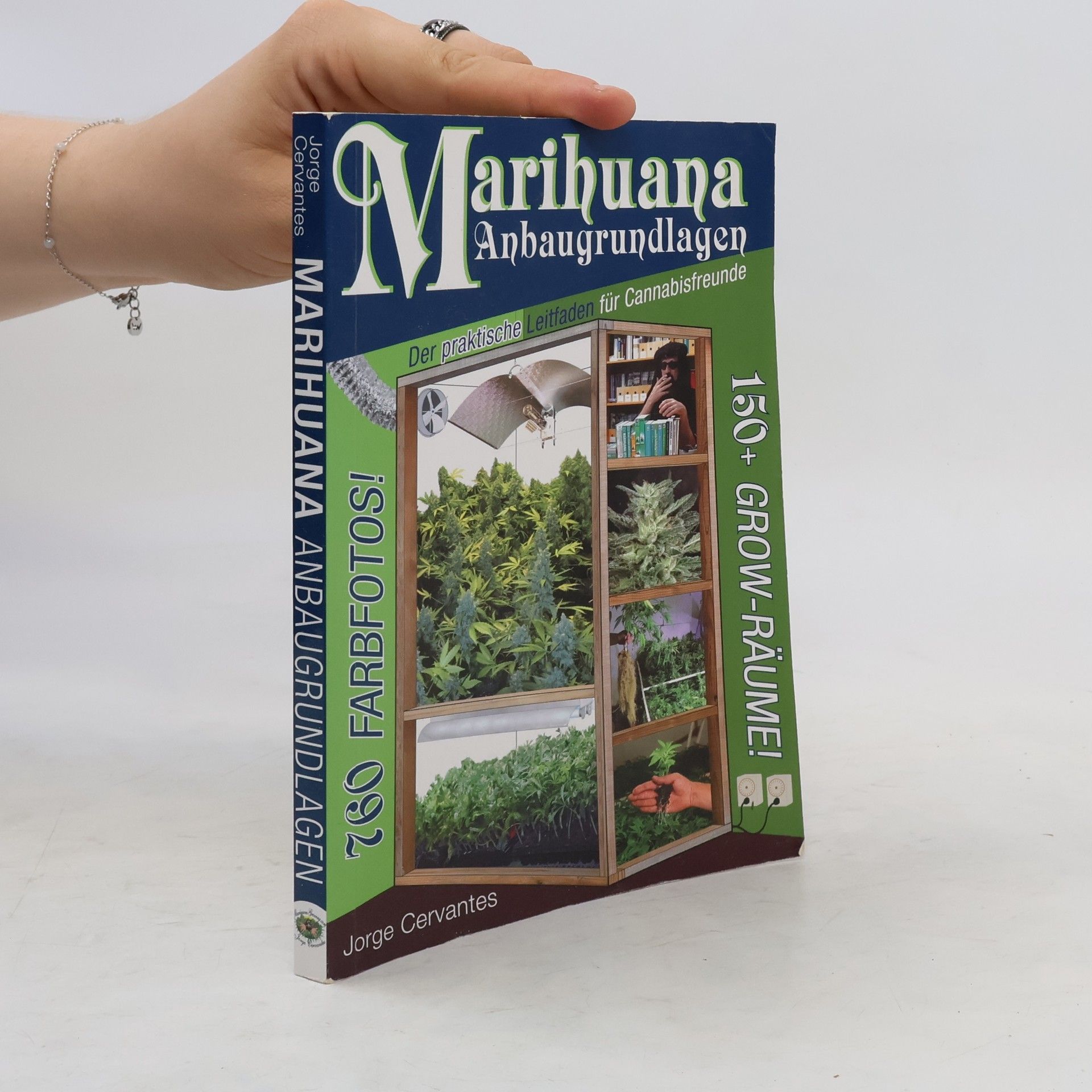 Jorge Cervantes Marihuana-Anbaugrundlagen