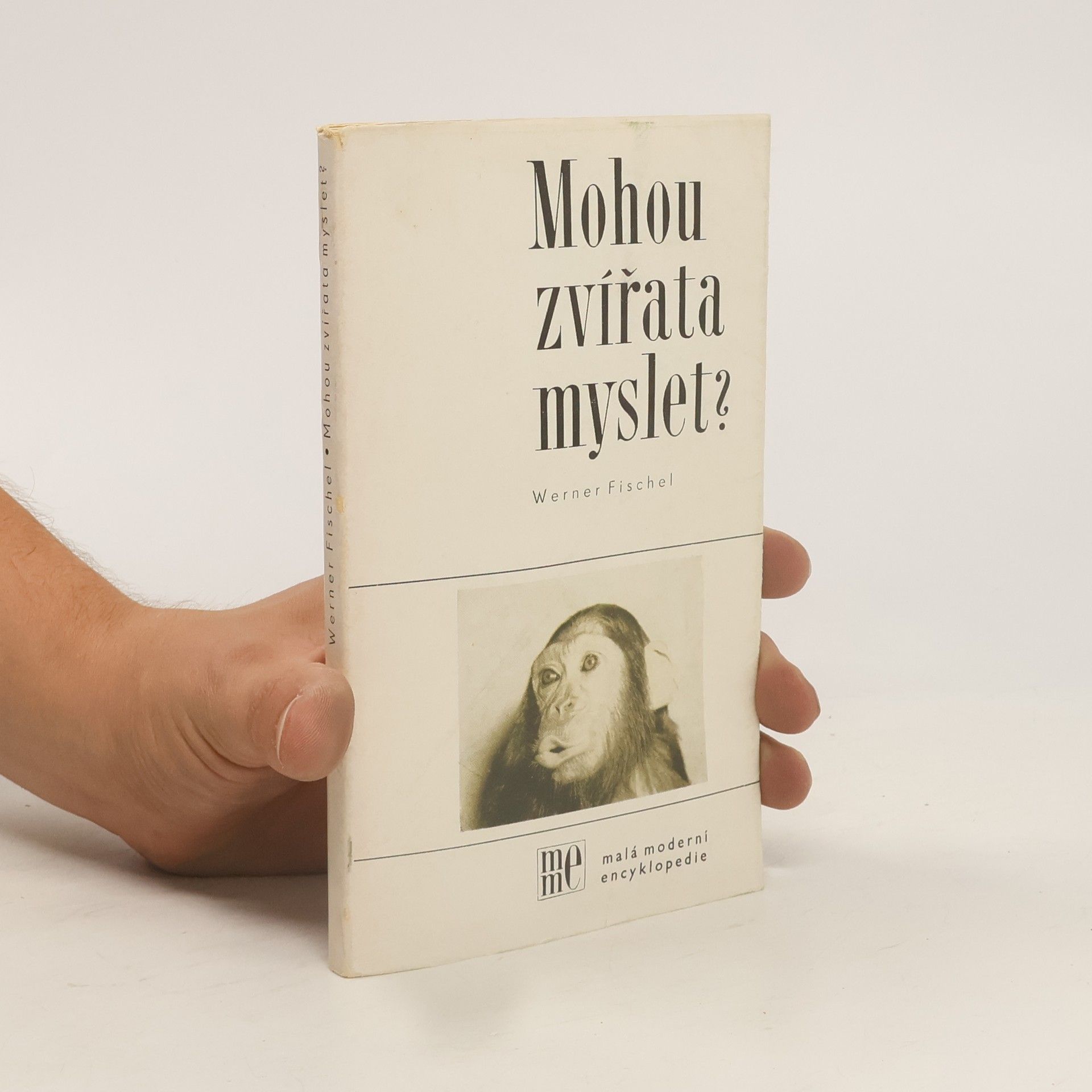 Fischel Werner Mohou zvířata myslet?