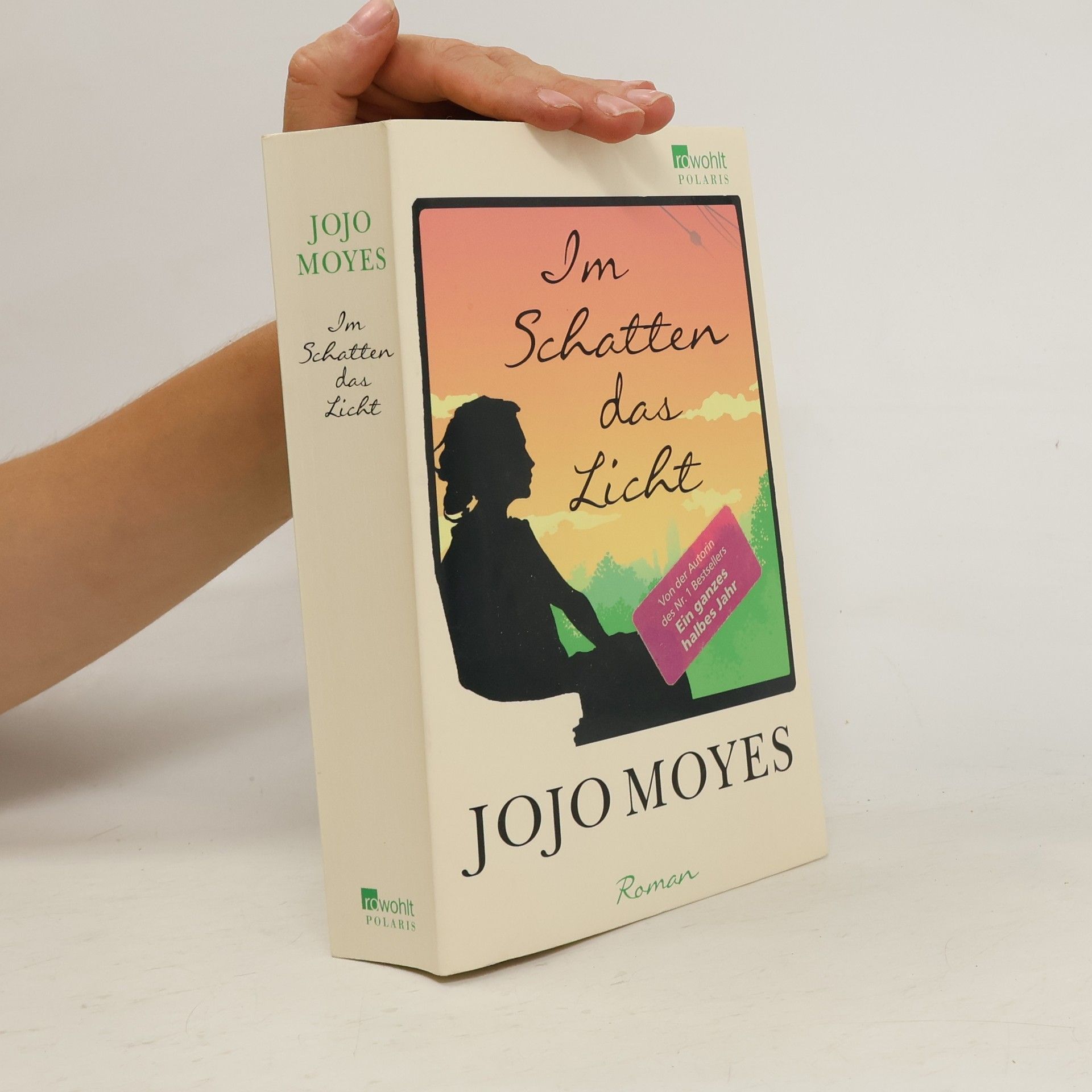 Jojo Moyes Im Schatten das Licht