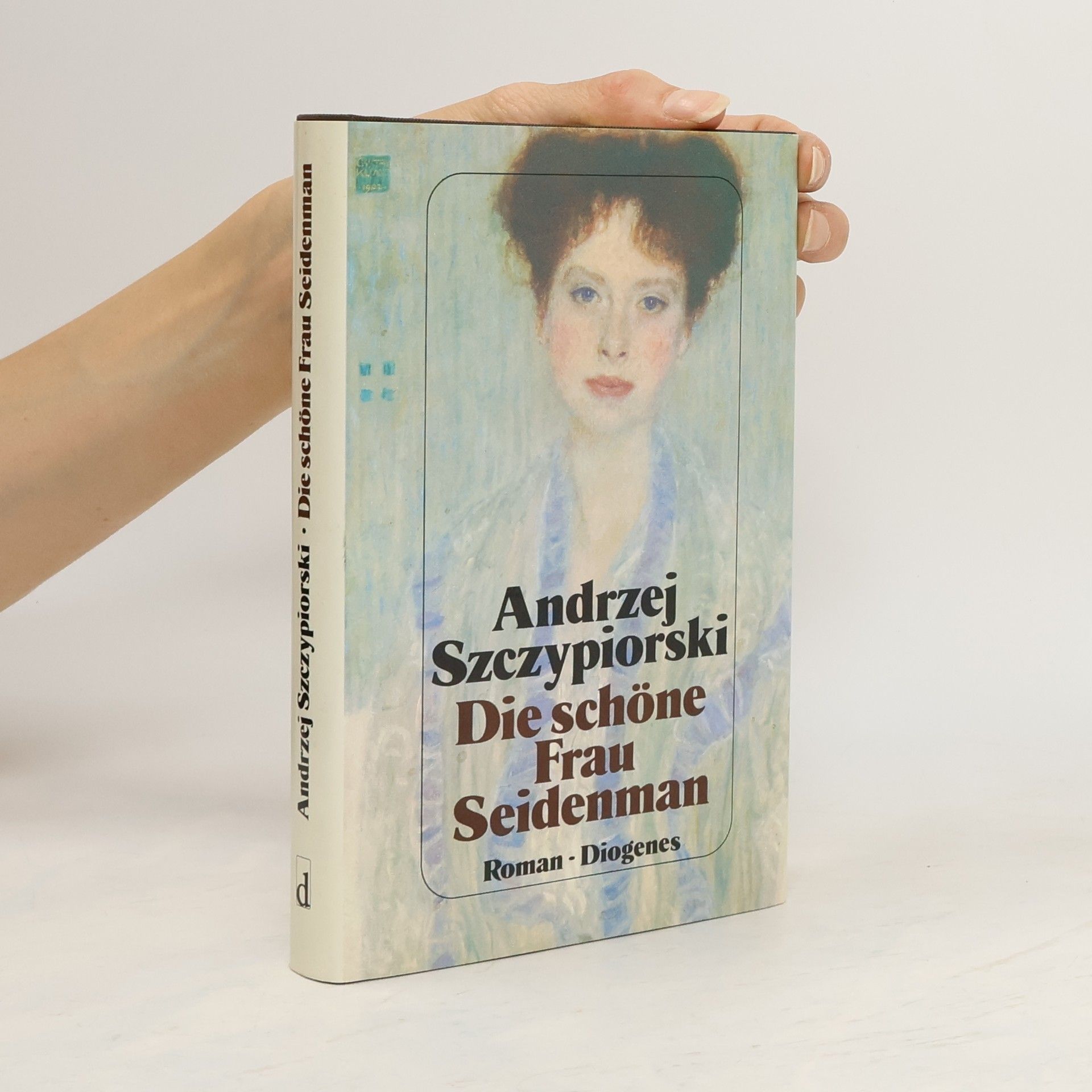 Andrzej Szczypiorski Die schöne Frau Seidenman