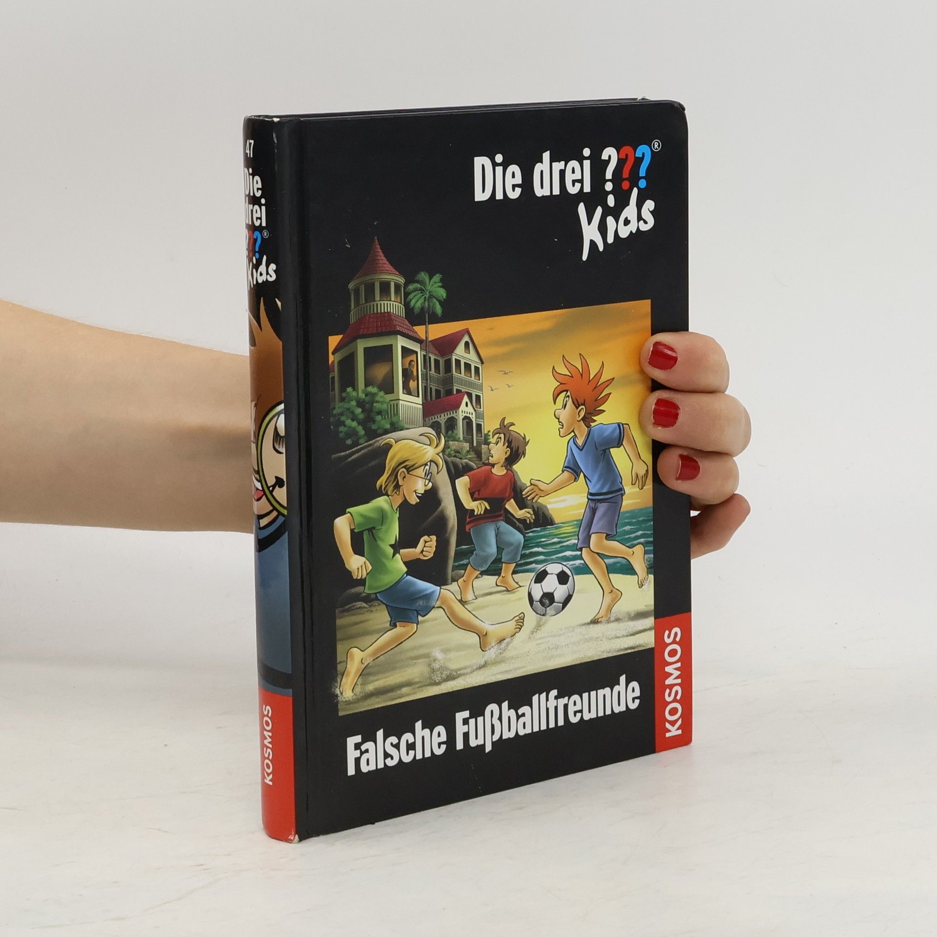 Boris Pfeiffer Die Drei??? Kids: Falsche Fußballfreunde
