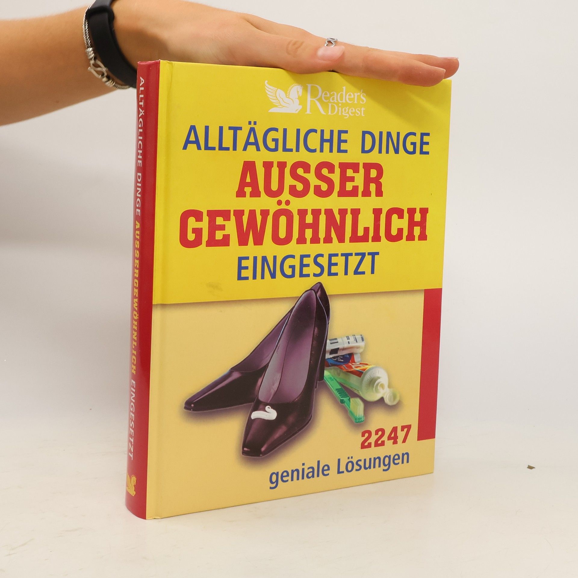 Collectif d'auteurs Alltägliche Dinge außergewöhnlich eingesetzt