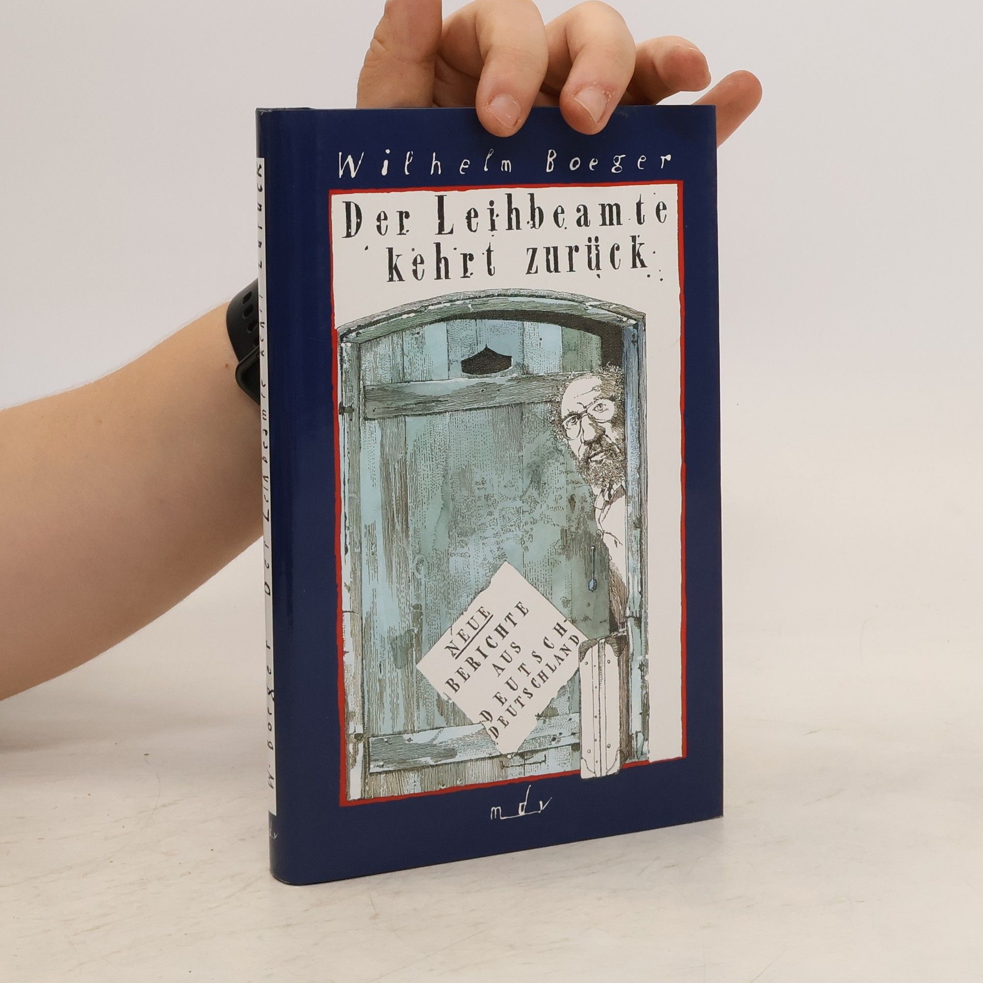 Wilhelm Boeger Der Leihbeamte kehrt zurück
