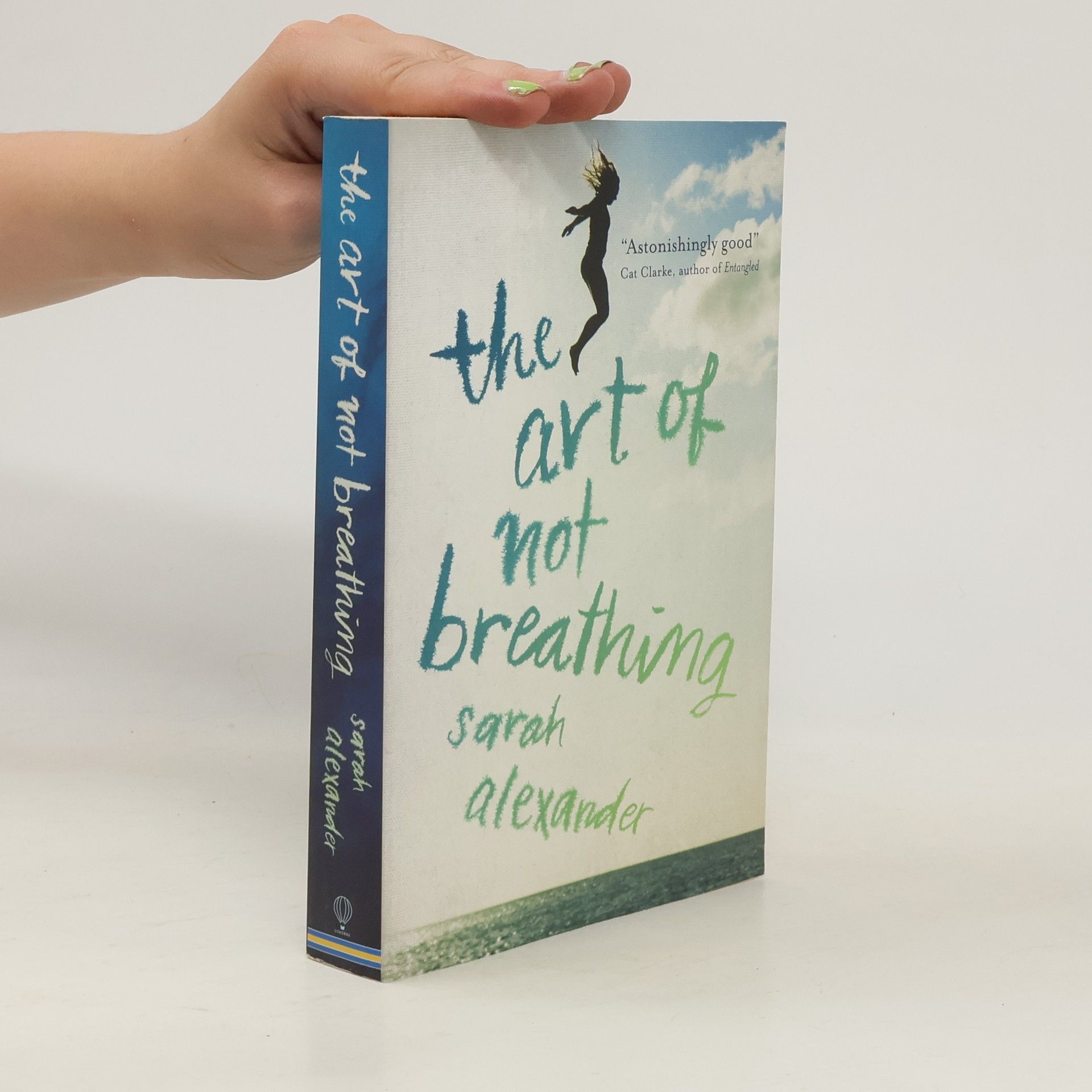 Sarah Alexander The Art of Not Breathing