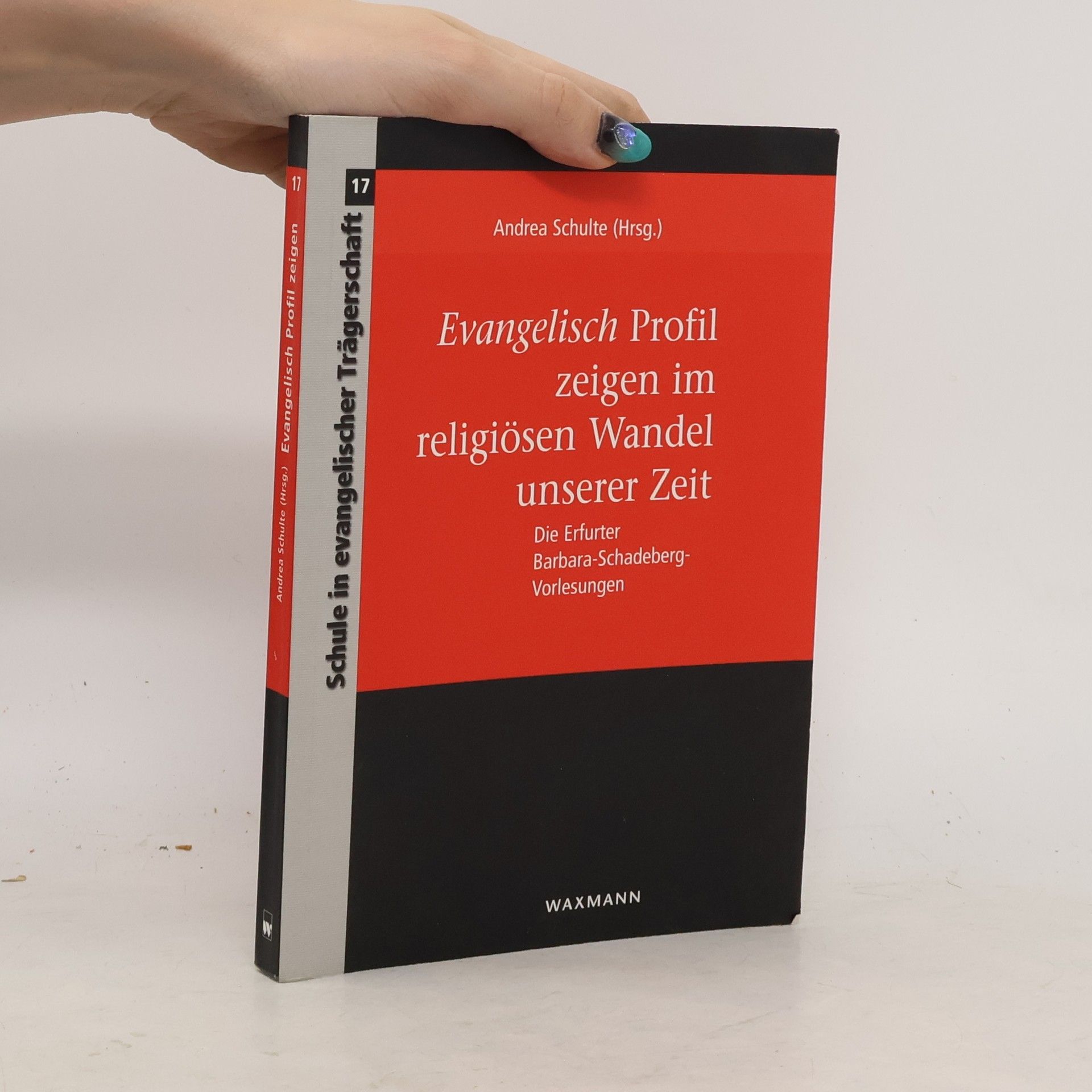 Andrea Schulte-Thomas Evangelisch Profil zeigen im religiösen Wandel unserer Zeit