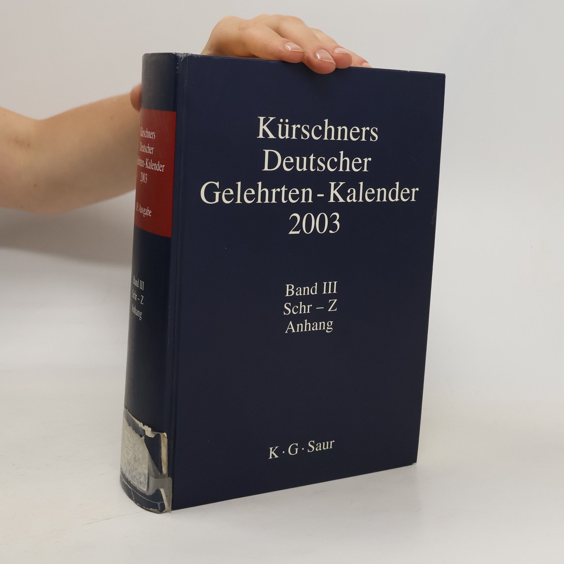 Autores varios Kürschners Deutscher Gelehrten-Kalender 2003