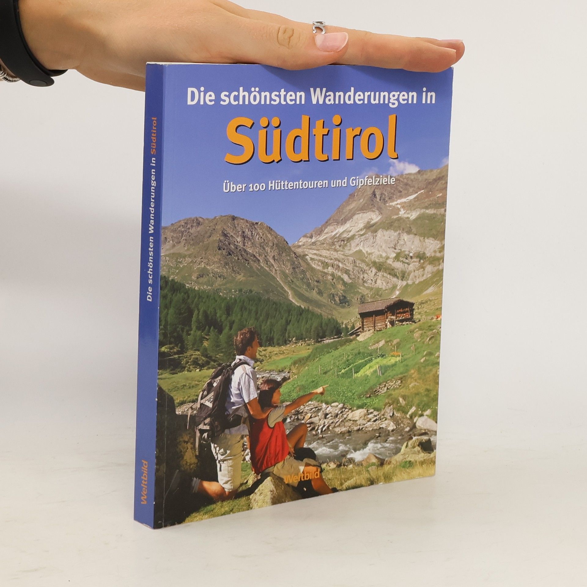 Christjan Ladurner Die schönsten Wanderungen in Südtirol
