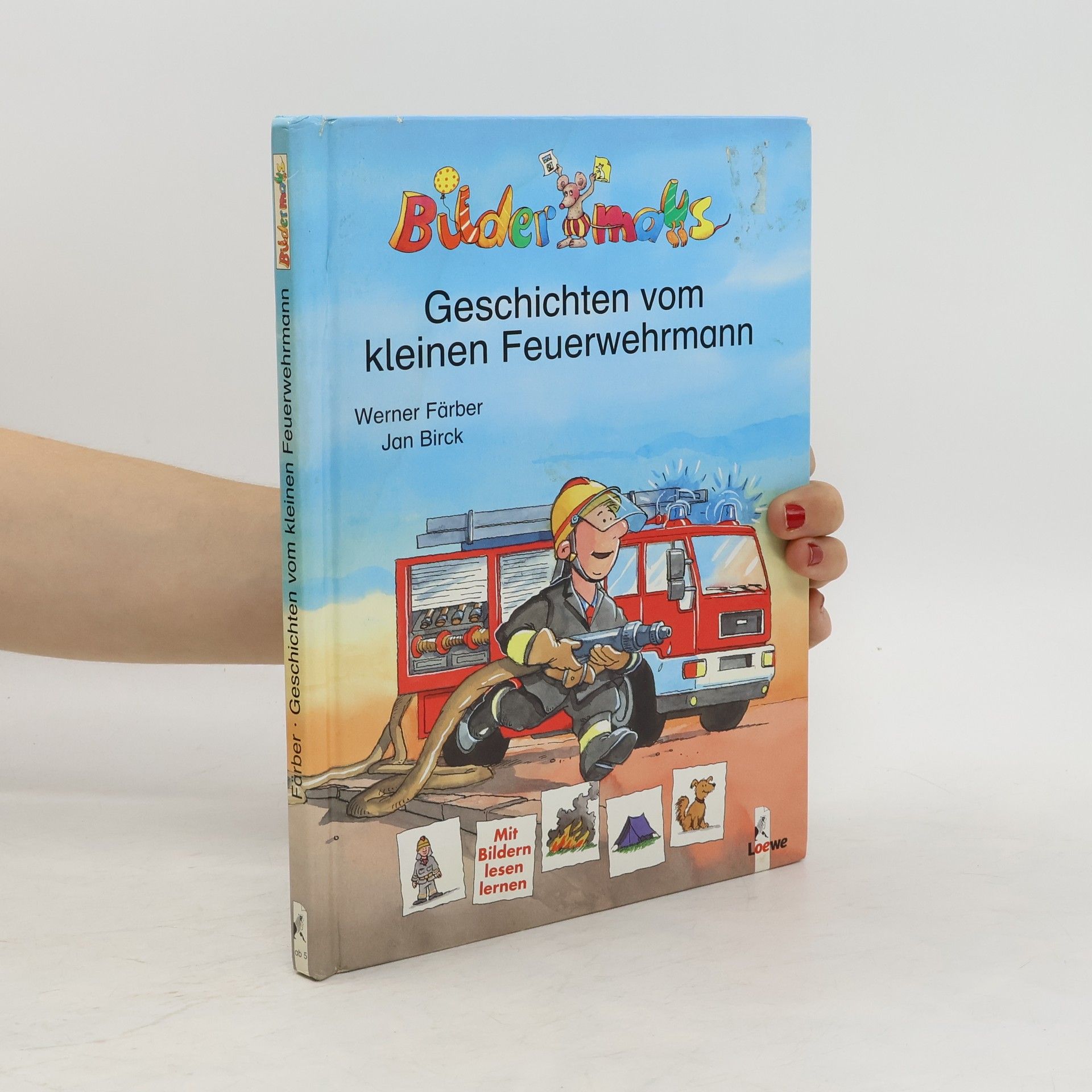 Werner Färber Bildermaus-Geschichten vom kleinen Feuerwehrmann