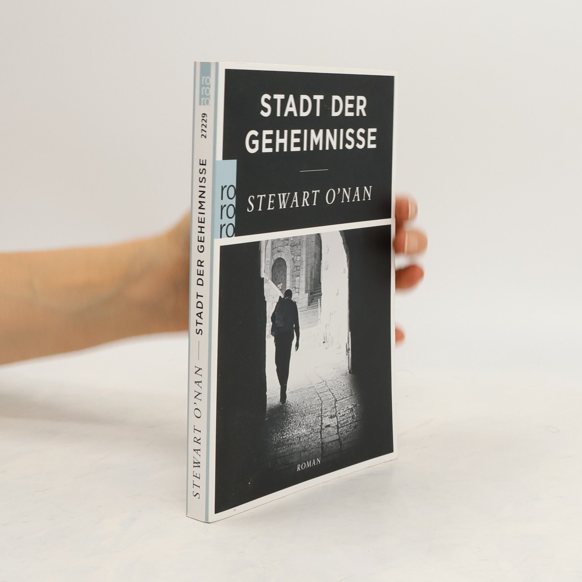 Stewart O′Nan Stadt der Geheimnisse