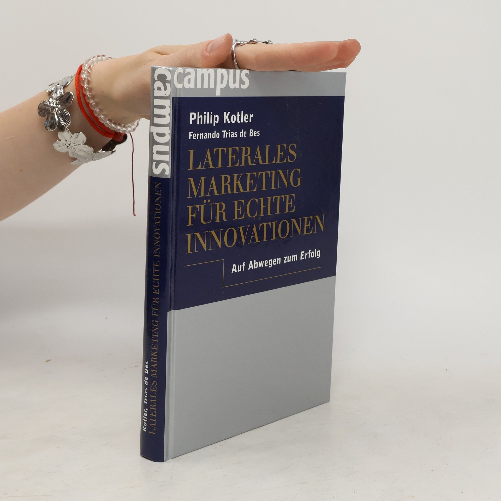 Philip Kotler Laterales Marketing für echte Innovationen