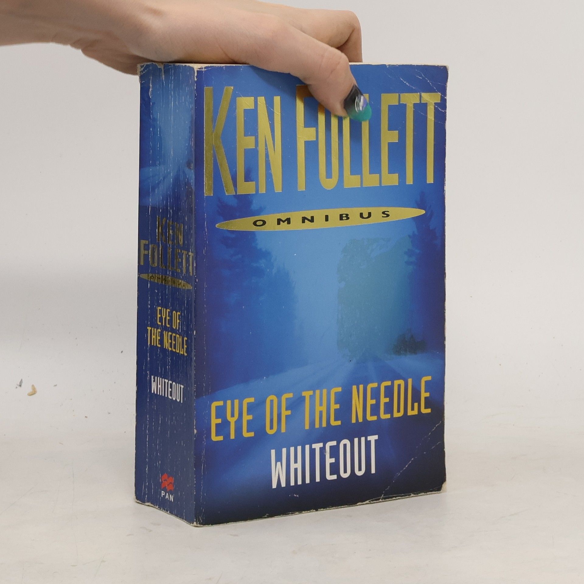 Ken Follett Omnibus: Eye of the Needle; Whiteout