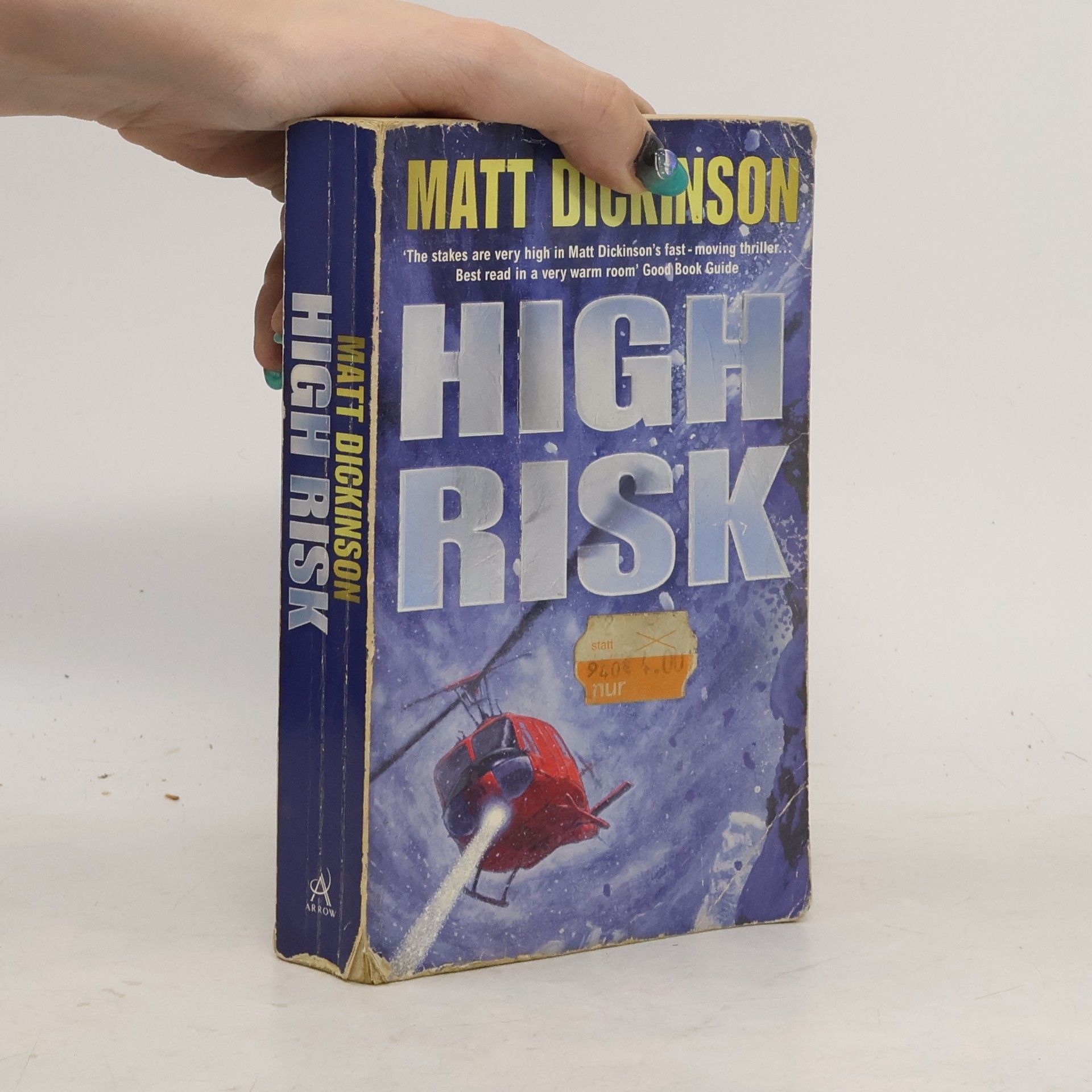 Matt Dickinson High Risk