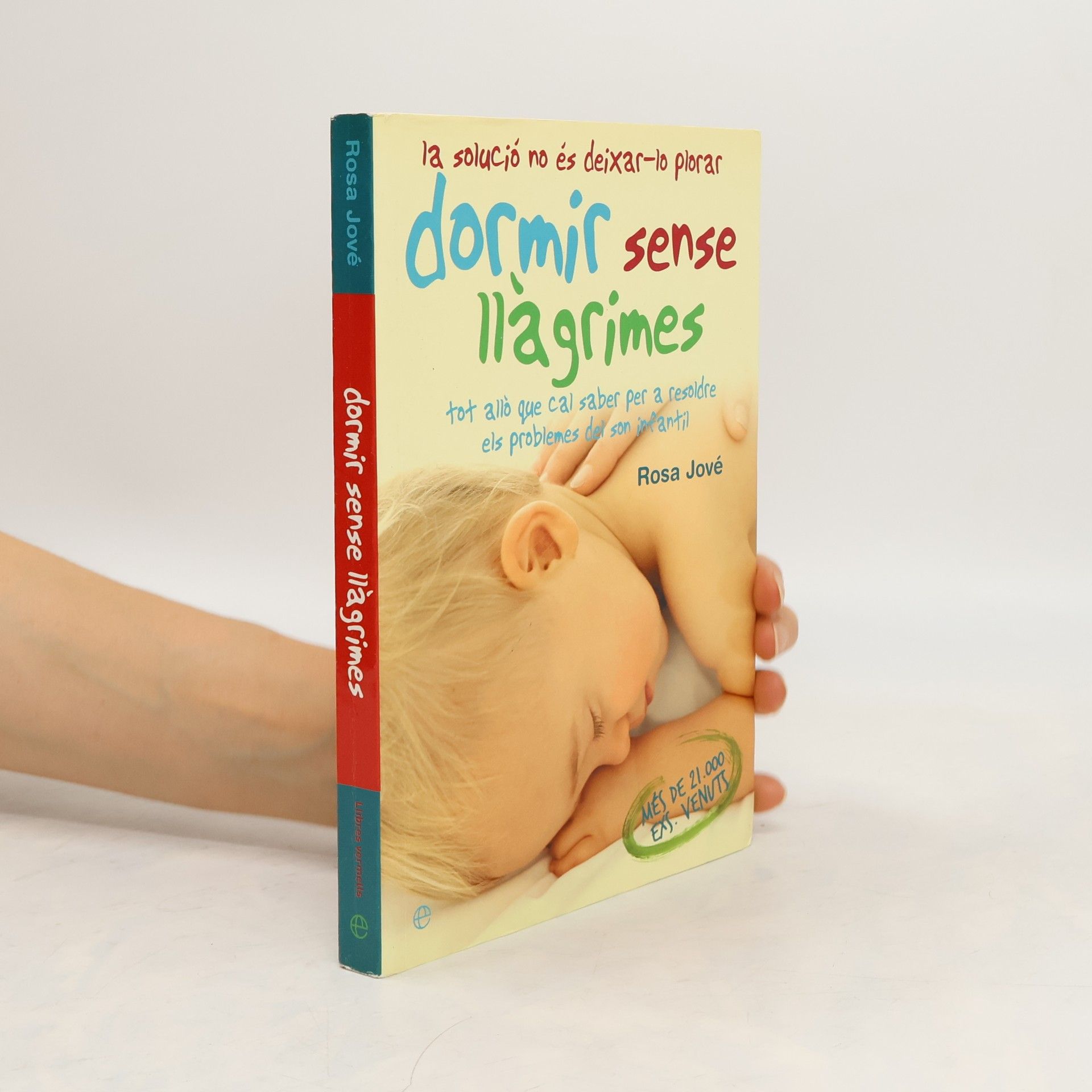 Rosa Jové Dormir sense llágrimes