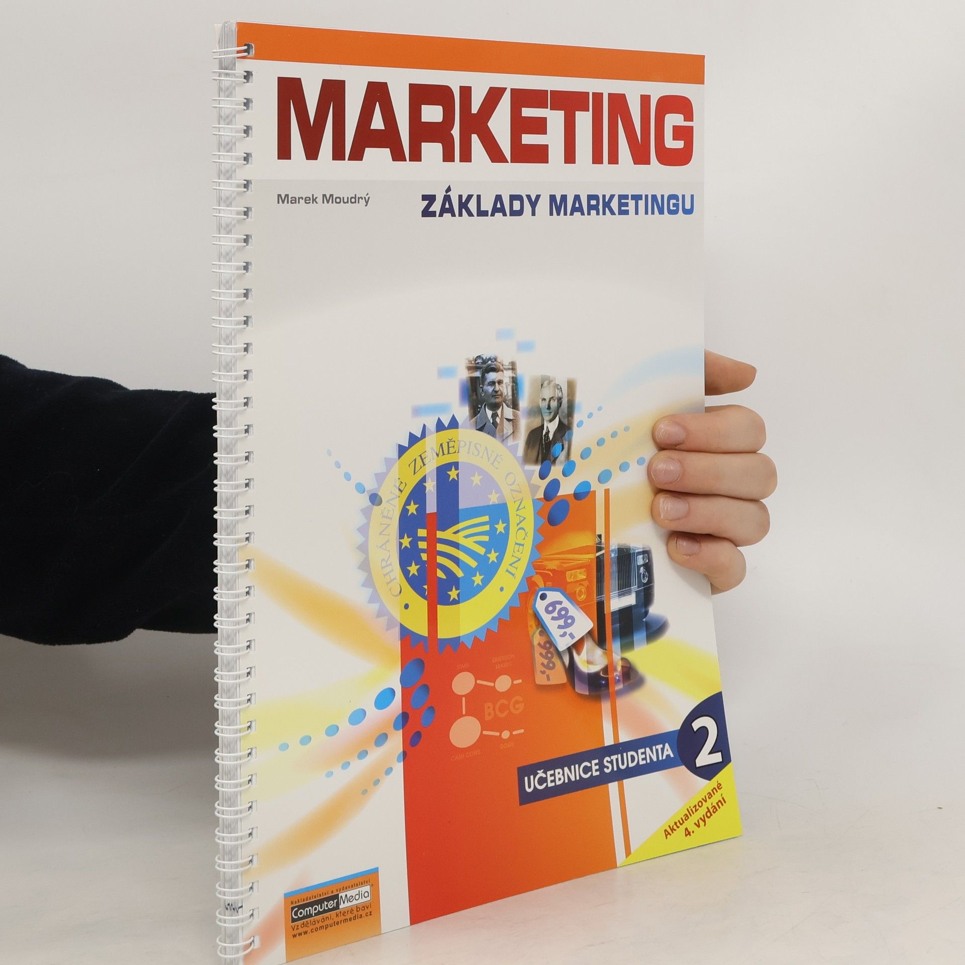 Marek Moudrý Marketing. základy marketingu. Díl 2.