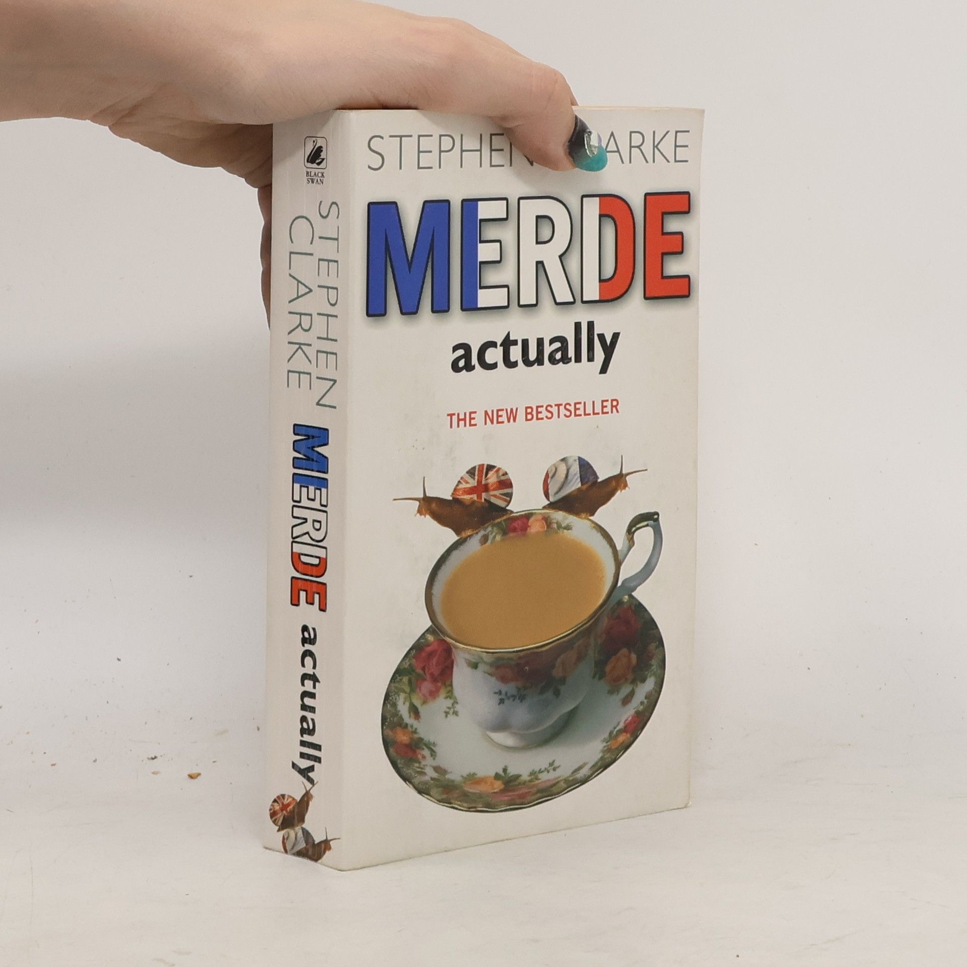 Stephen Clarke Merde Actually