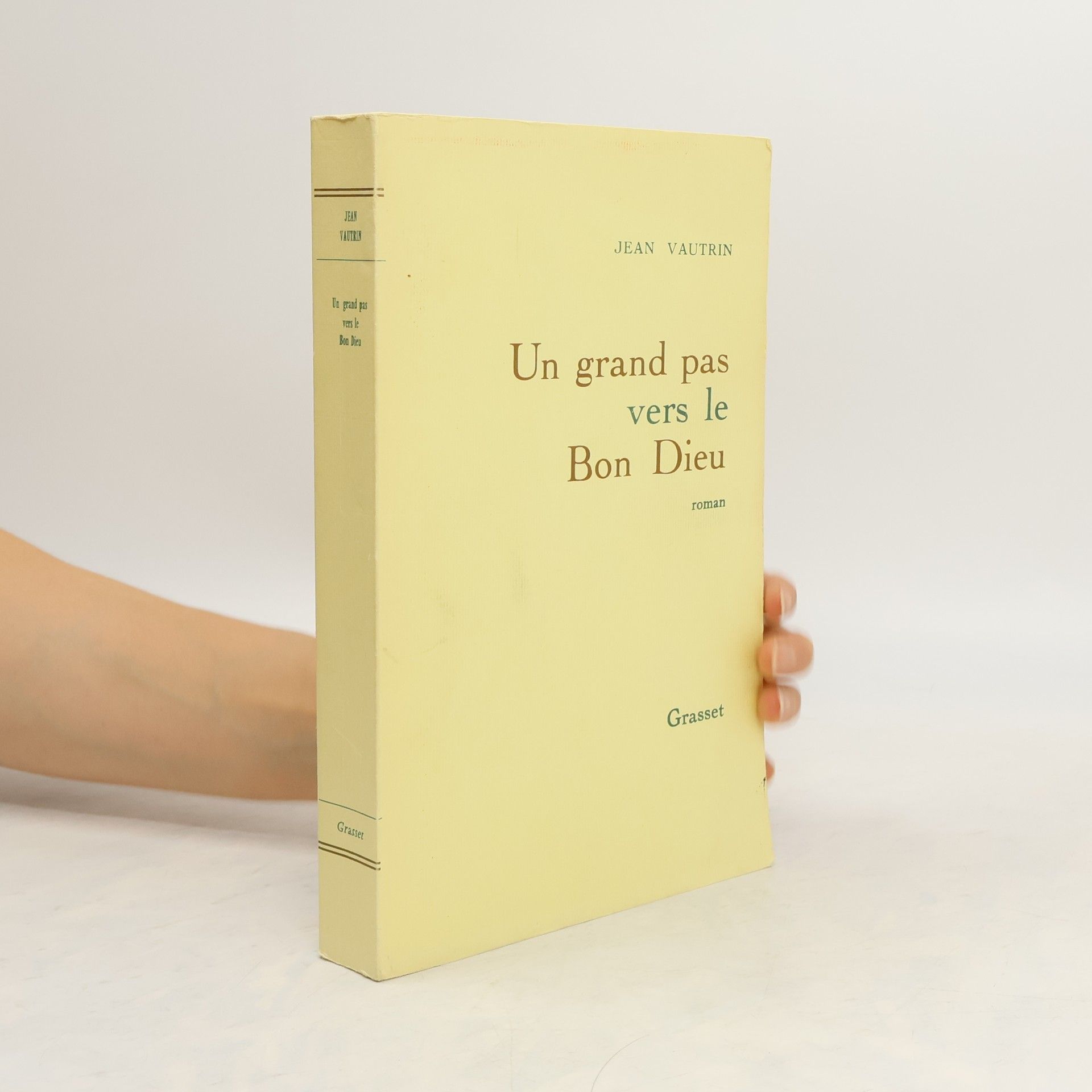Jean Vautrin Un grand pas vers le bon Dieu