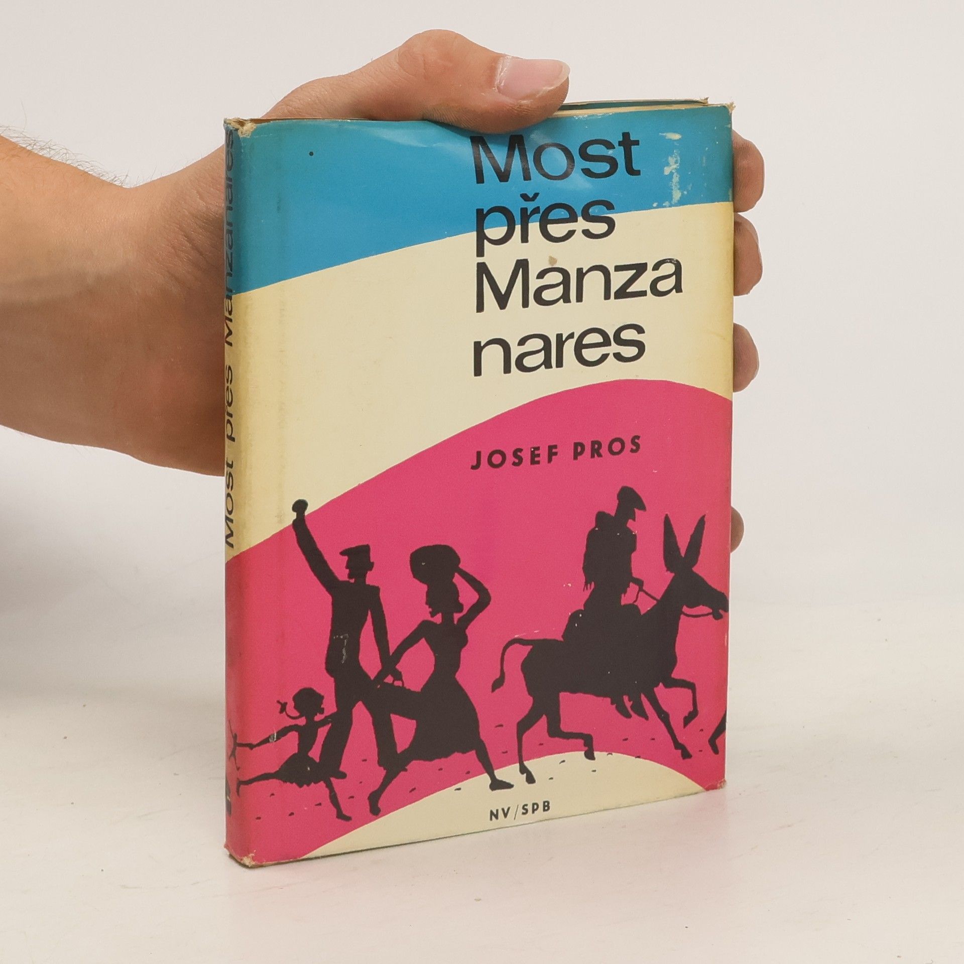 Josef Pros Most přes Manzanares
