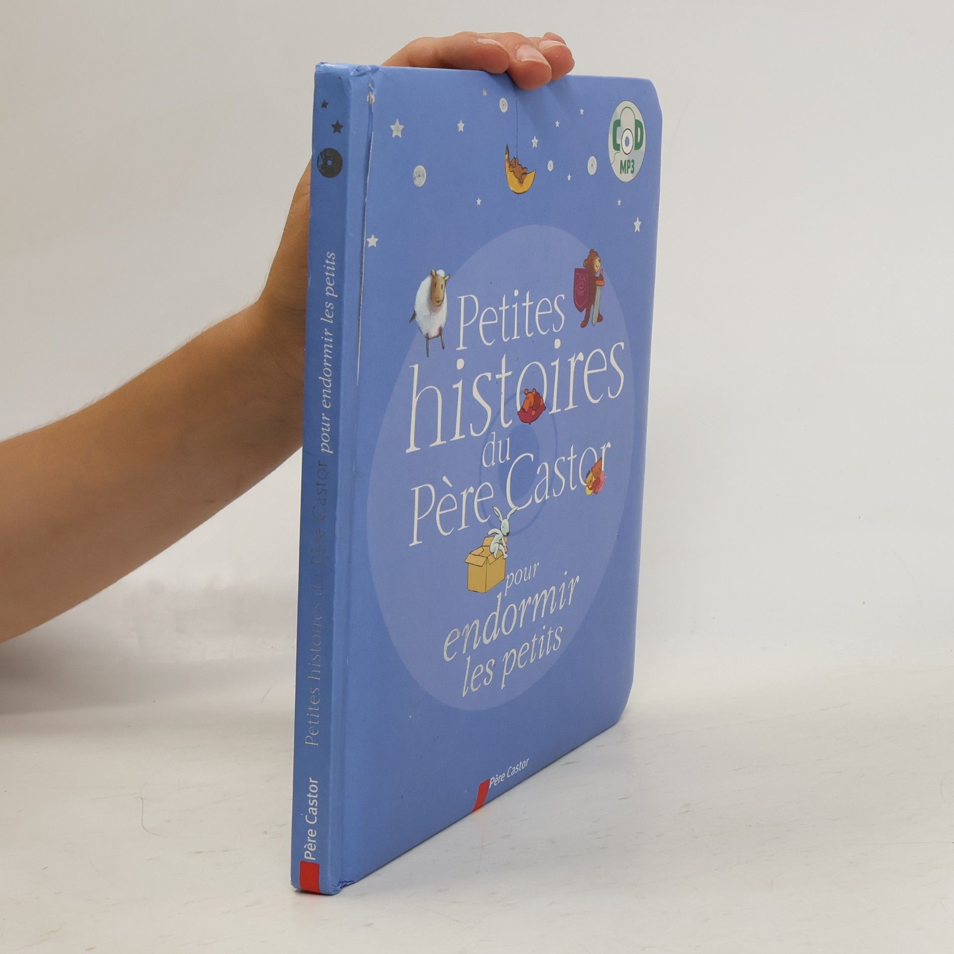 Collectif Petites histoires du Père Castor pour endormir les petits + CD (LIVRES CD)