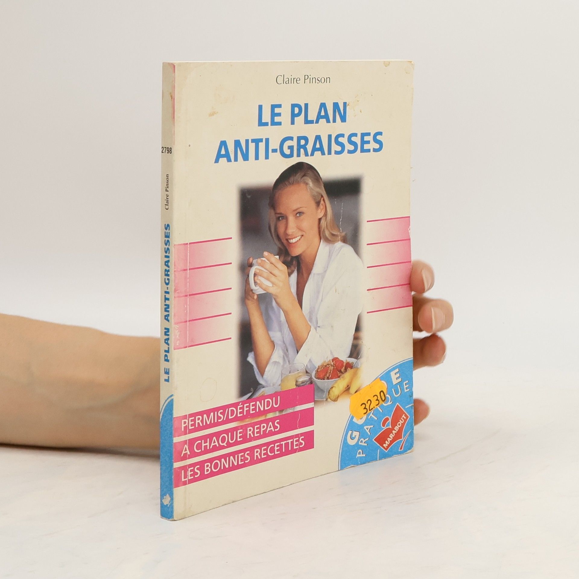 Claire Pinson Le plan anti-graisses