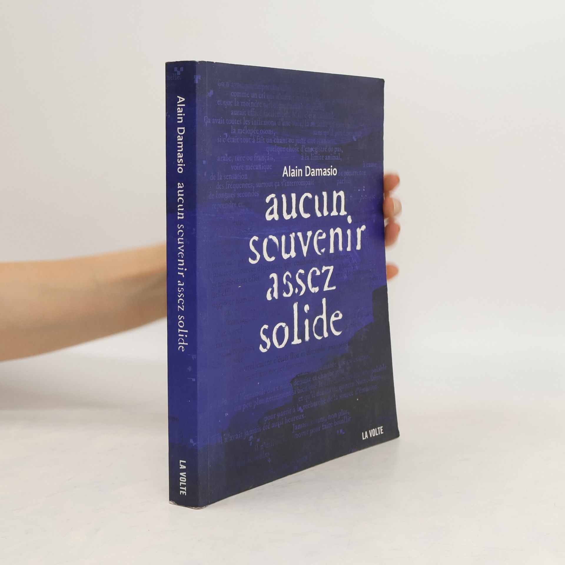 Alain Damasio Aucun souvenir assez solide