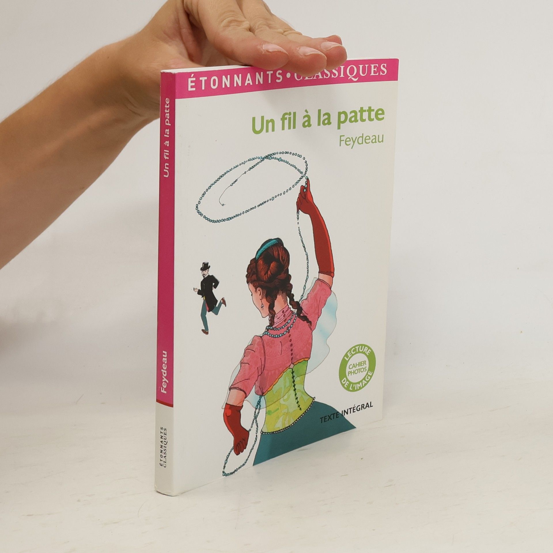 Georges Feydeau Un fil à la patte