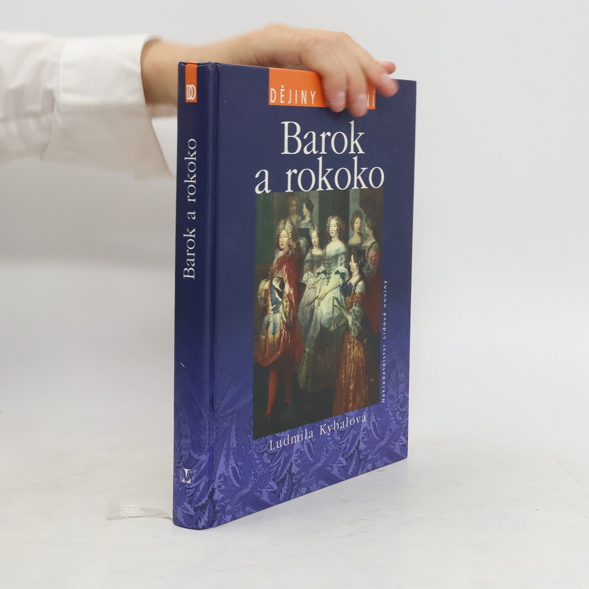 Ludmila Kybalová Barok a rokoko. Dějiny odívání