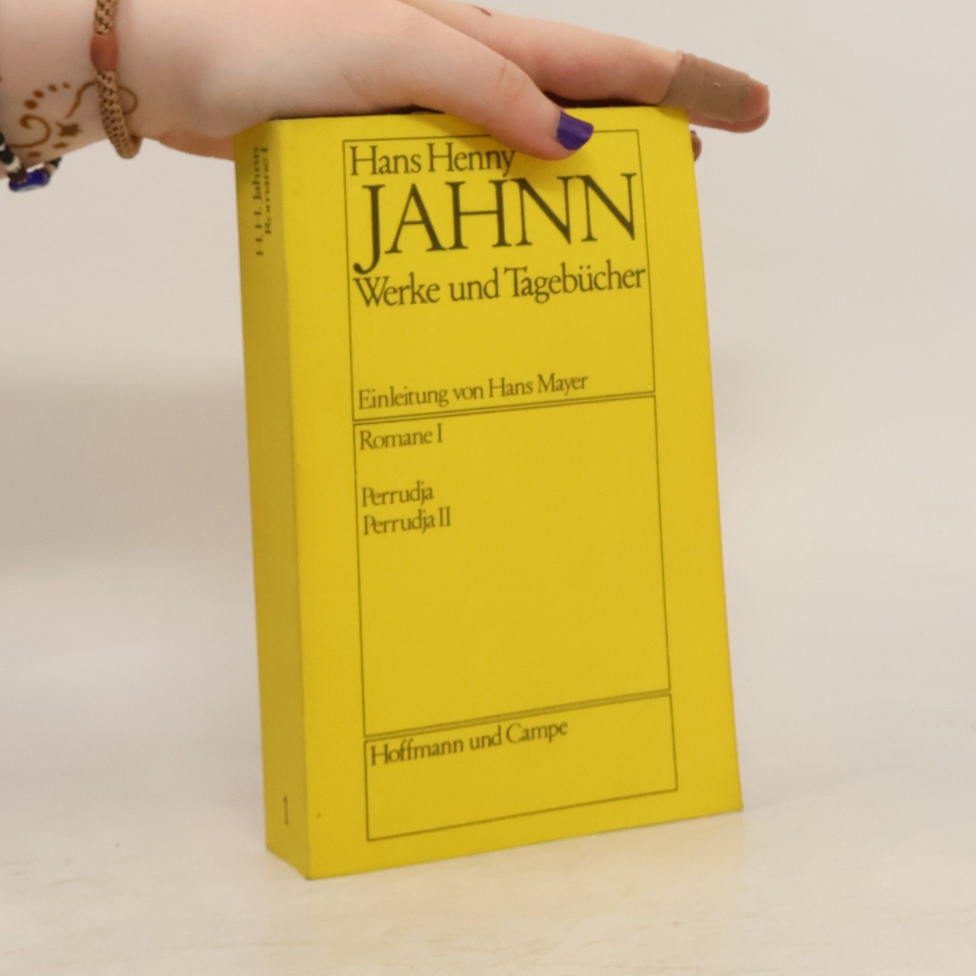 Hans Henny Jahnn Werke und Tagebucher. Romane I. Perrudja. Perrudja II