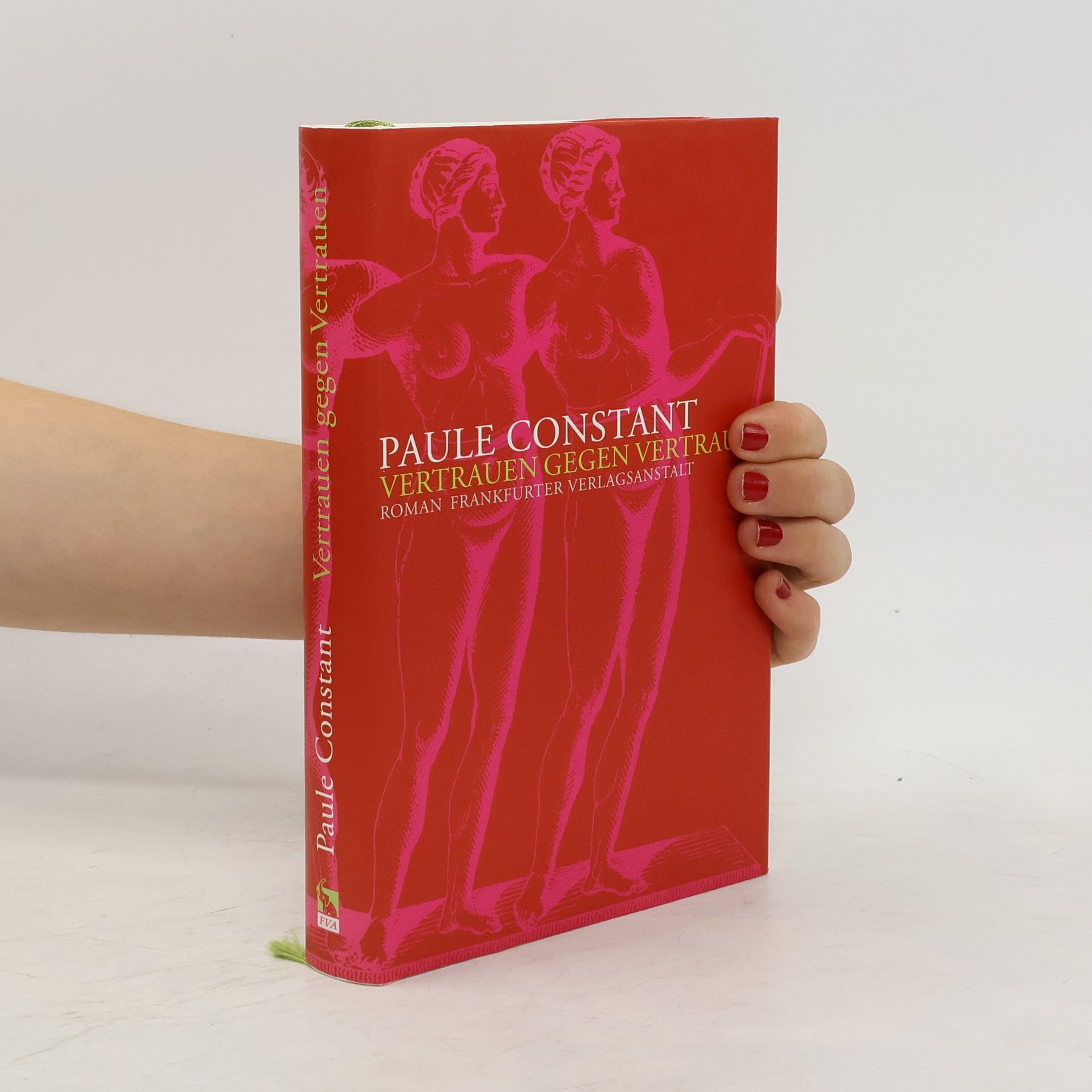 Paule Constant Vertrauen gegen Vertrauen