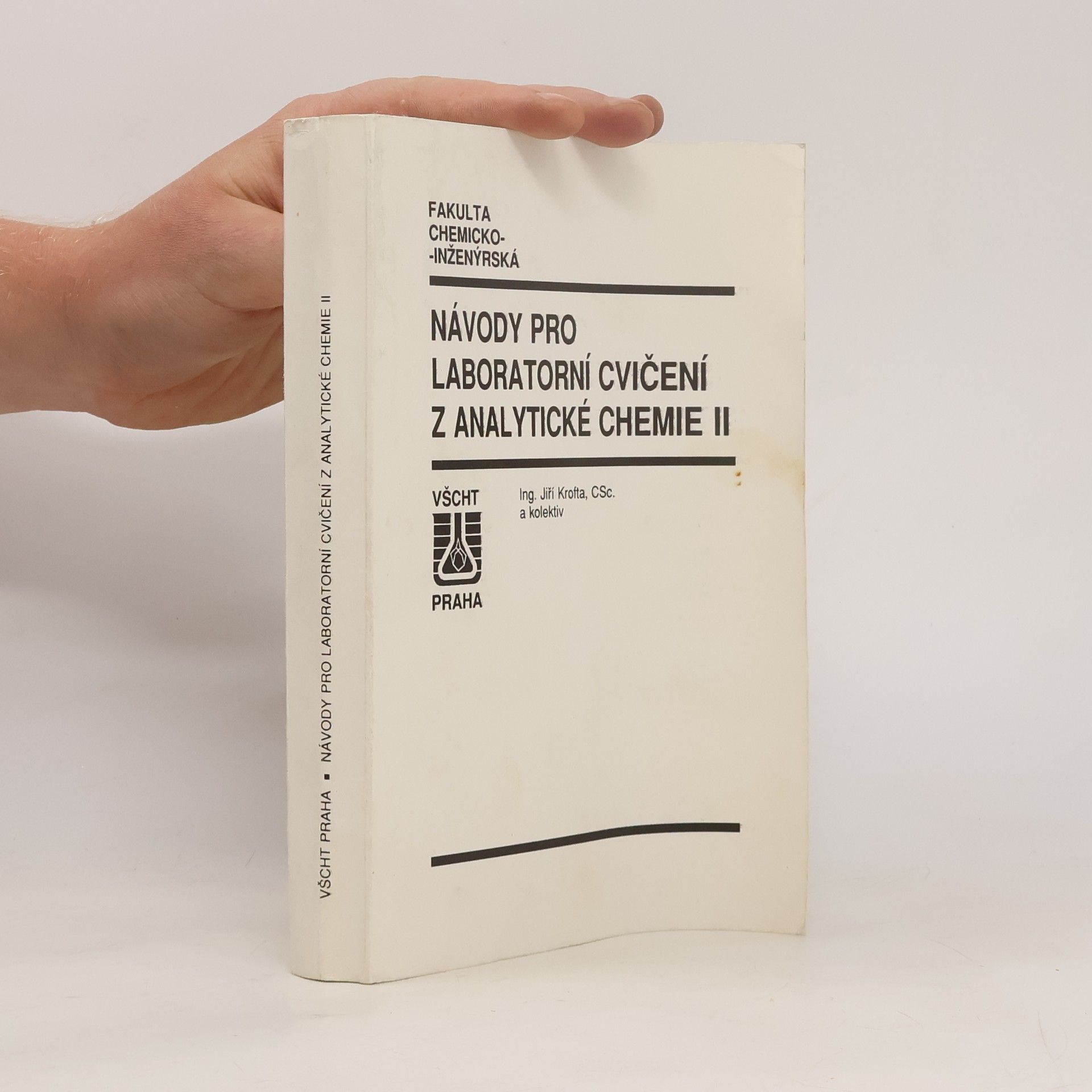 Jiří Krofta Návody pro laboratorní cvičení z analytické chemie II