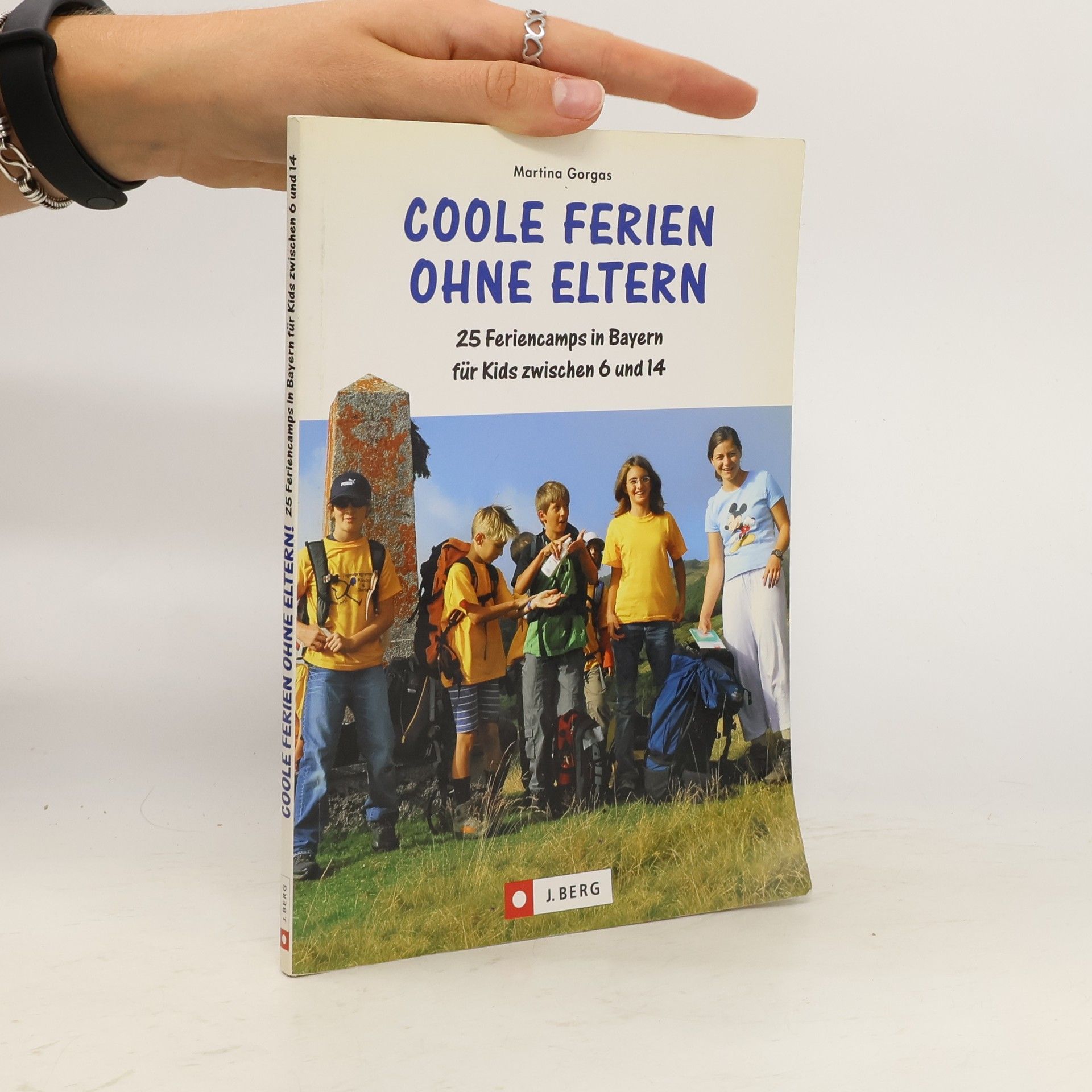 Martina Gorgas Coole Ferien ohne Eltern