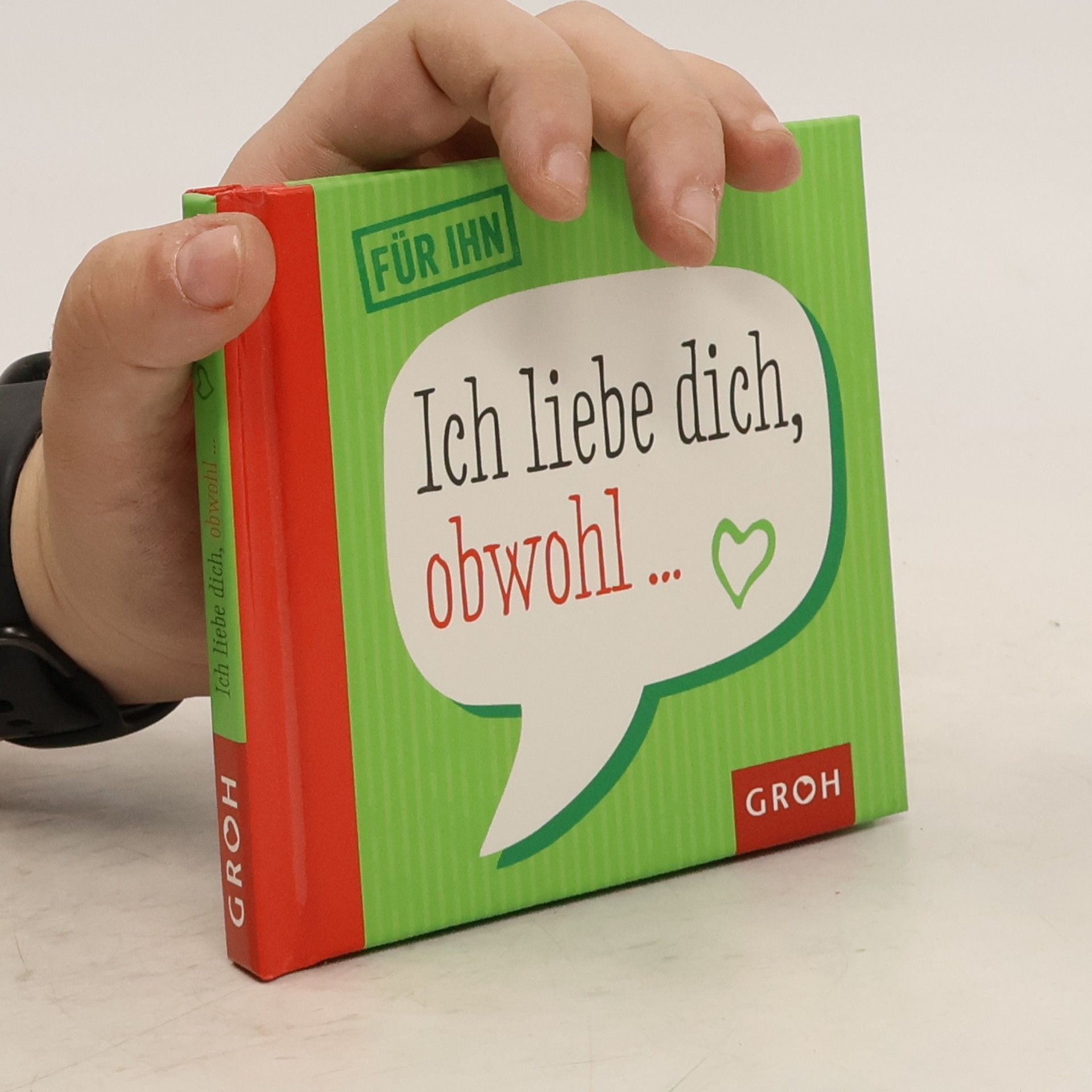 Autorenkollektiv Ich liebe dich obwohl . . . - Für Ihn