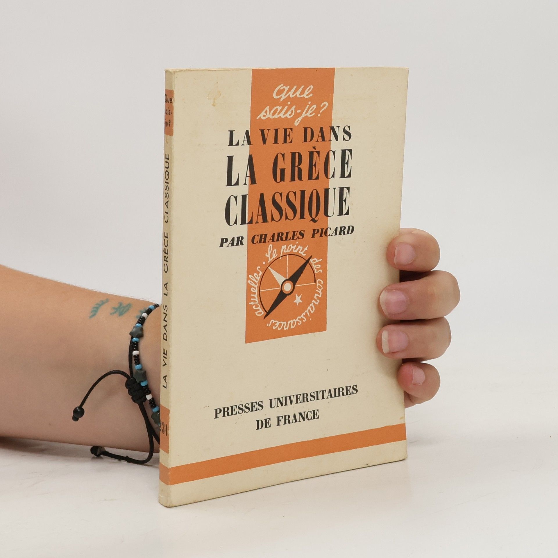 Collectif d'auteurs La vie dans la Gréce Classique