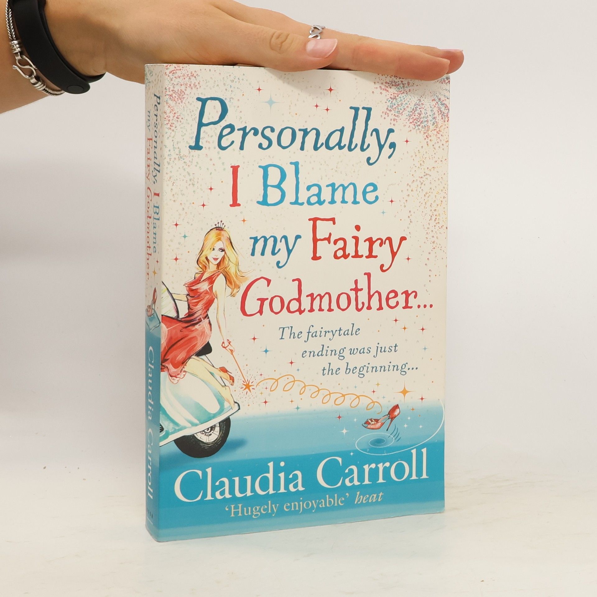 Claudia Caroll Personally, I Blame My Fairy Godmother