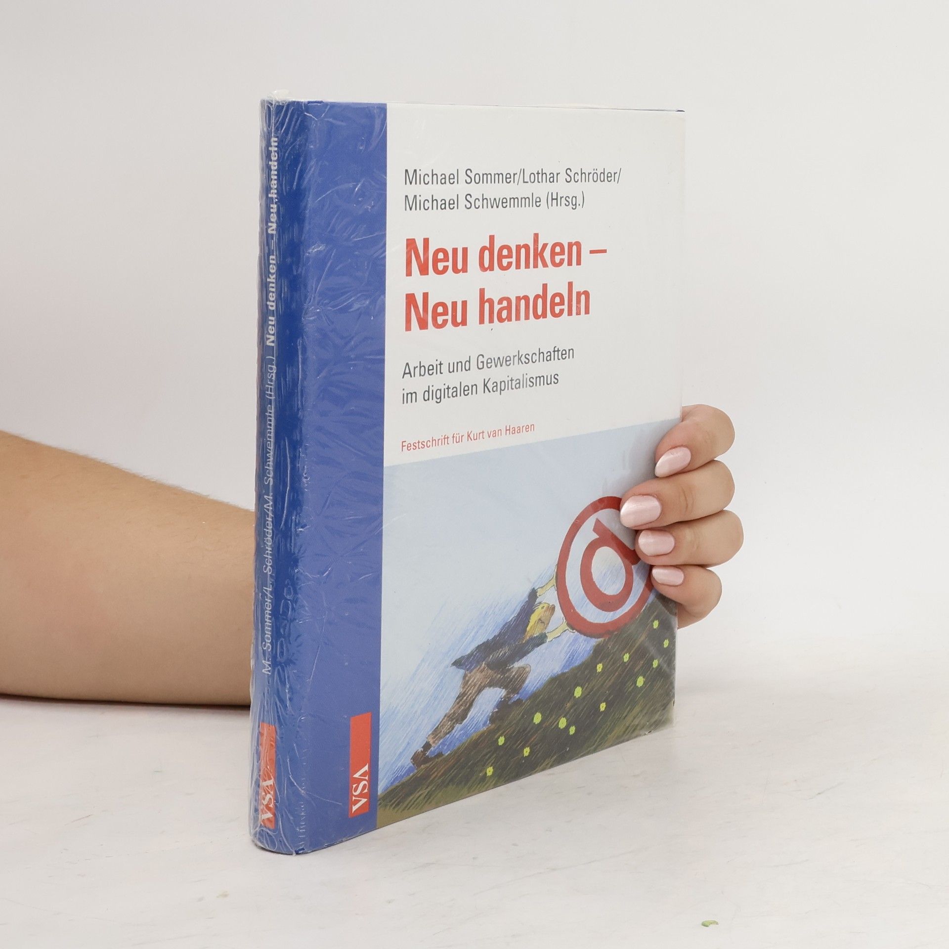 Michael Sommer Neu denken - neu handeln