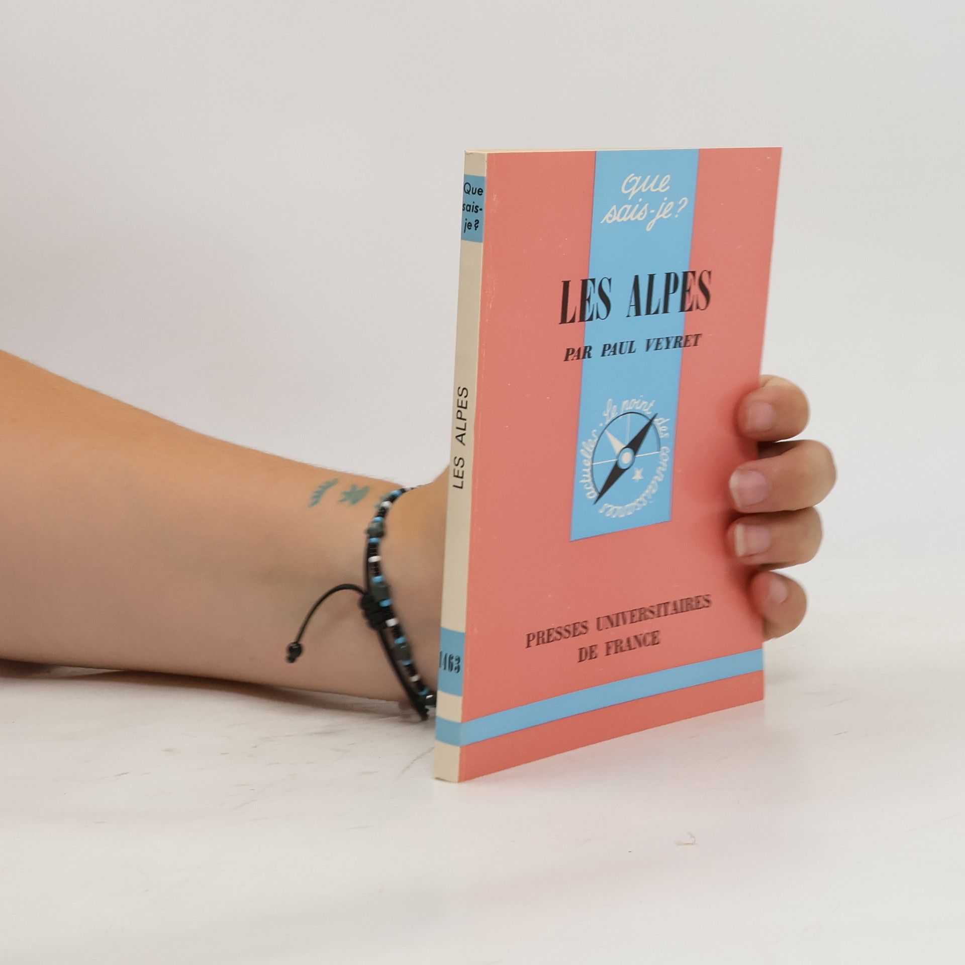 Paul Veyret Que sais - je? 1463.  Les Alpes