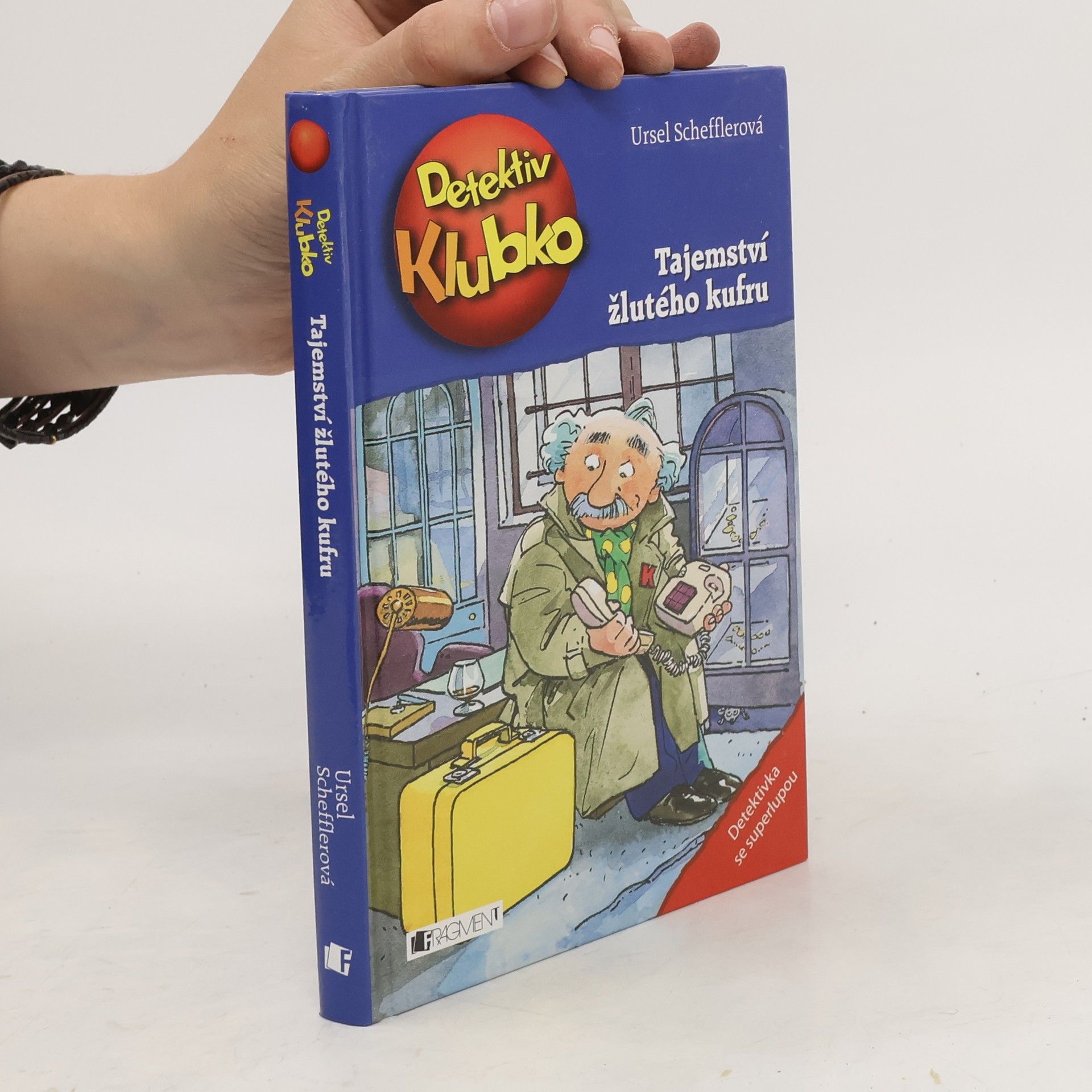 Ursel Scheffler Detektiv Klubko: Tajemství žlutého kufru
