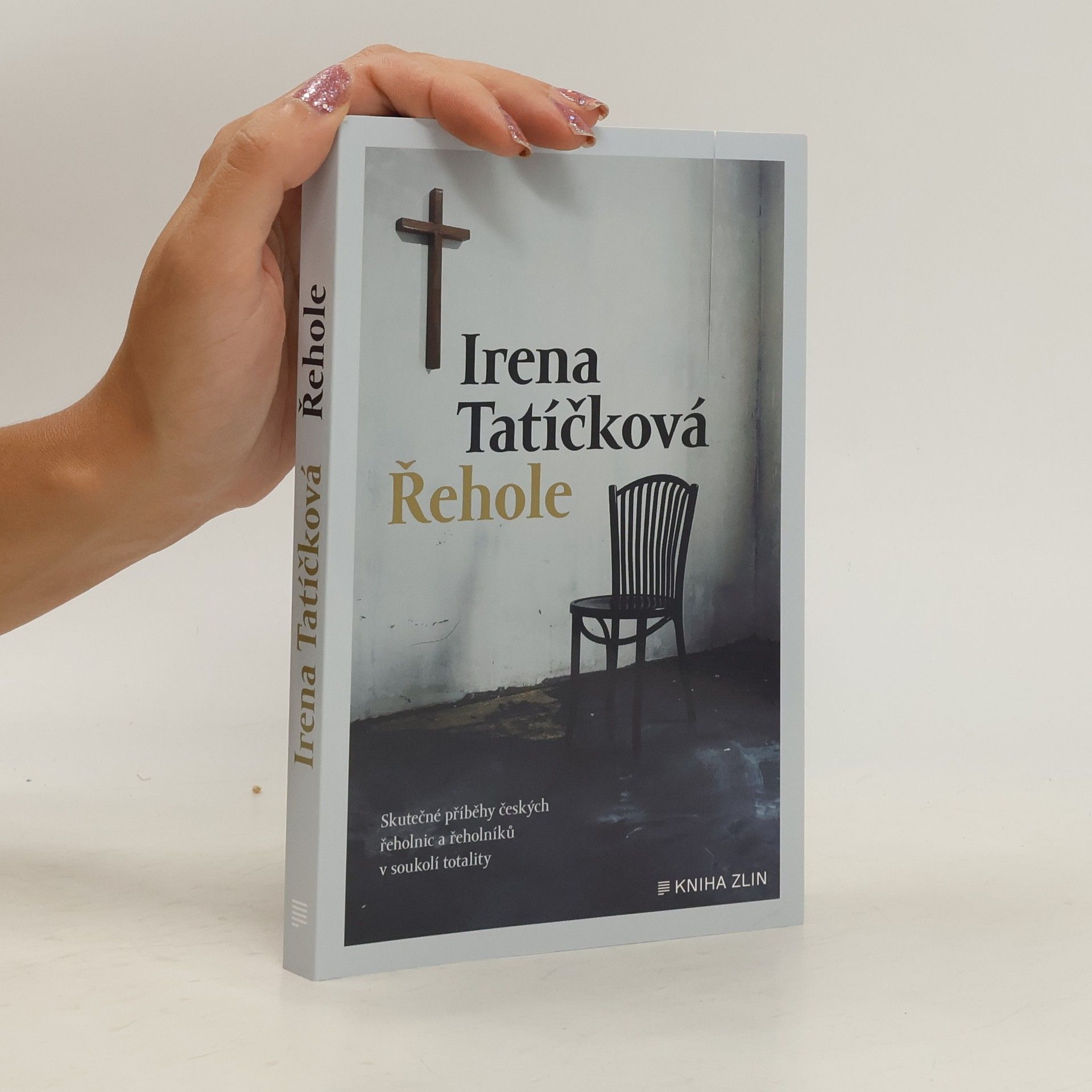 Irena Tatíčková Řehole