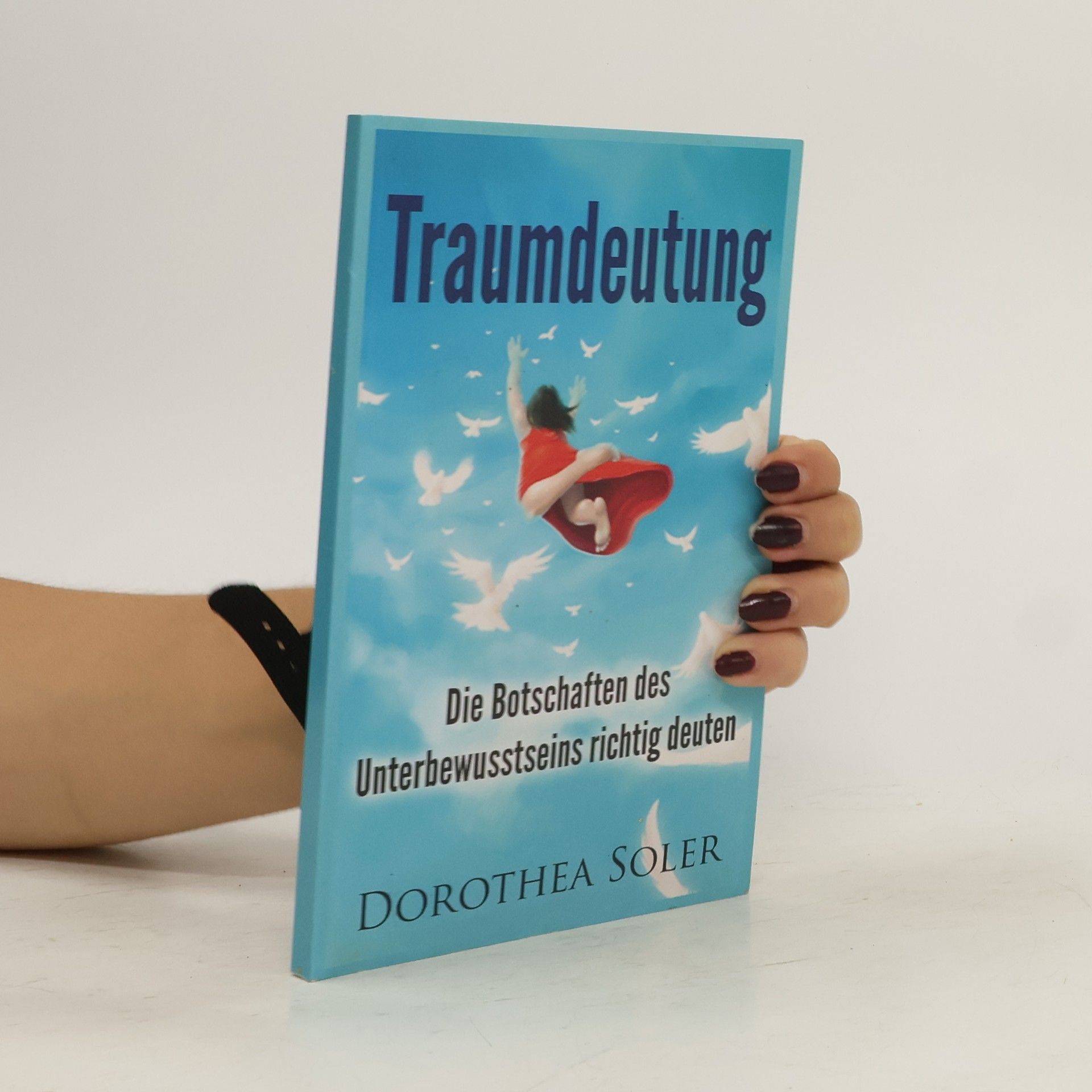 Dorothea Soler Traumdeutung