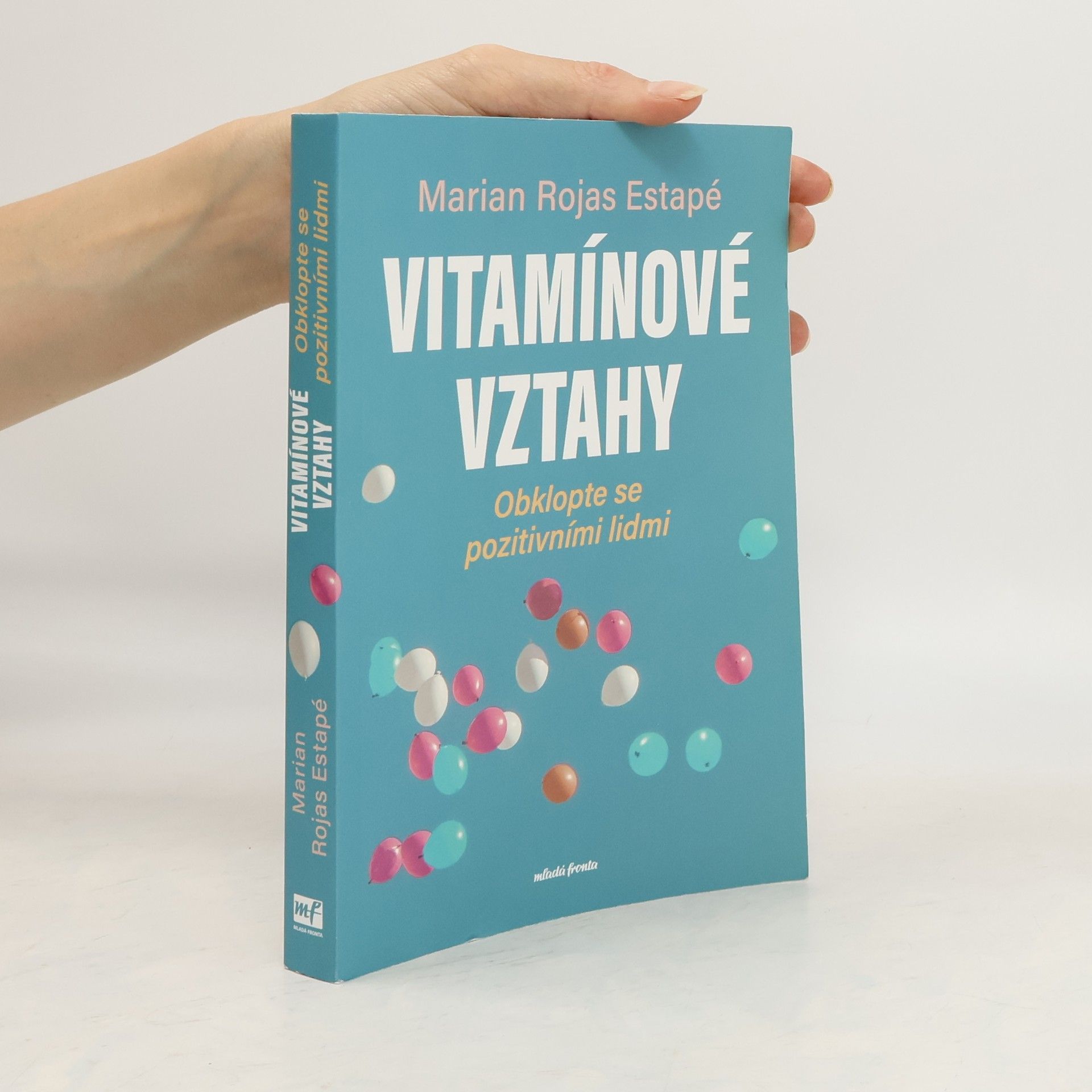 Marian Rojas Estapé Vitamínové vztahy