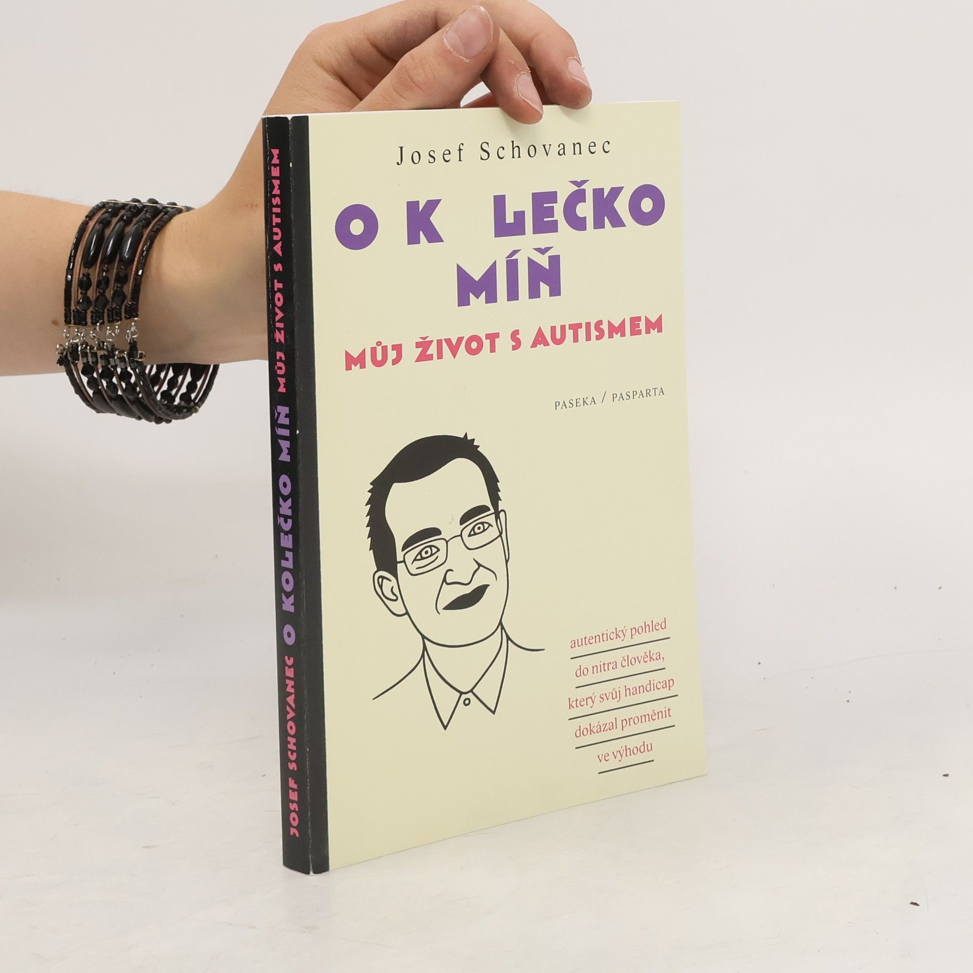 Josef Schovanec O kolečko míň : můj život s autismem