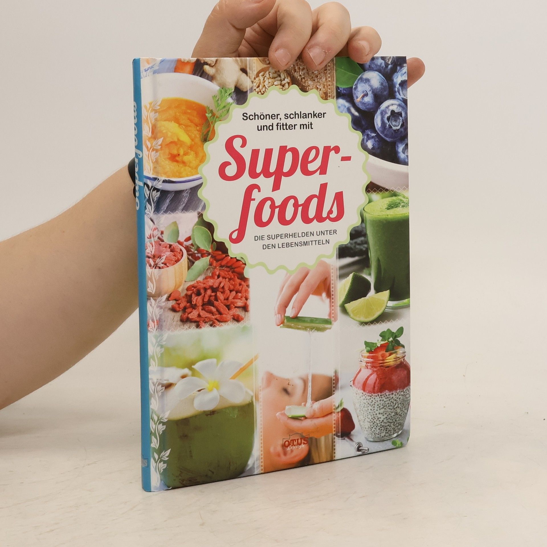 Carmen Linz Schöner, schlanker und fitter mit Superfoods