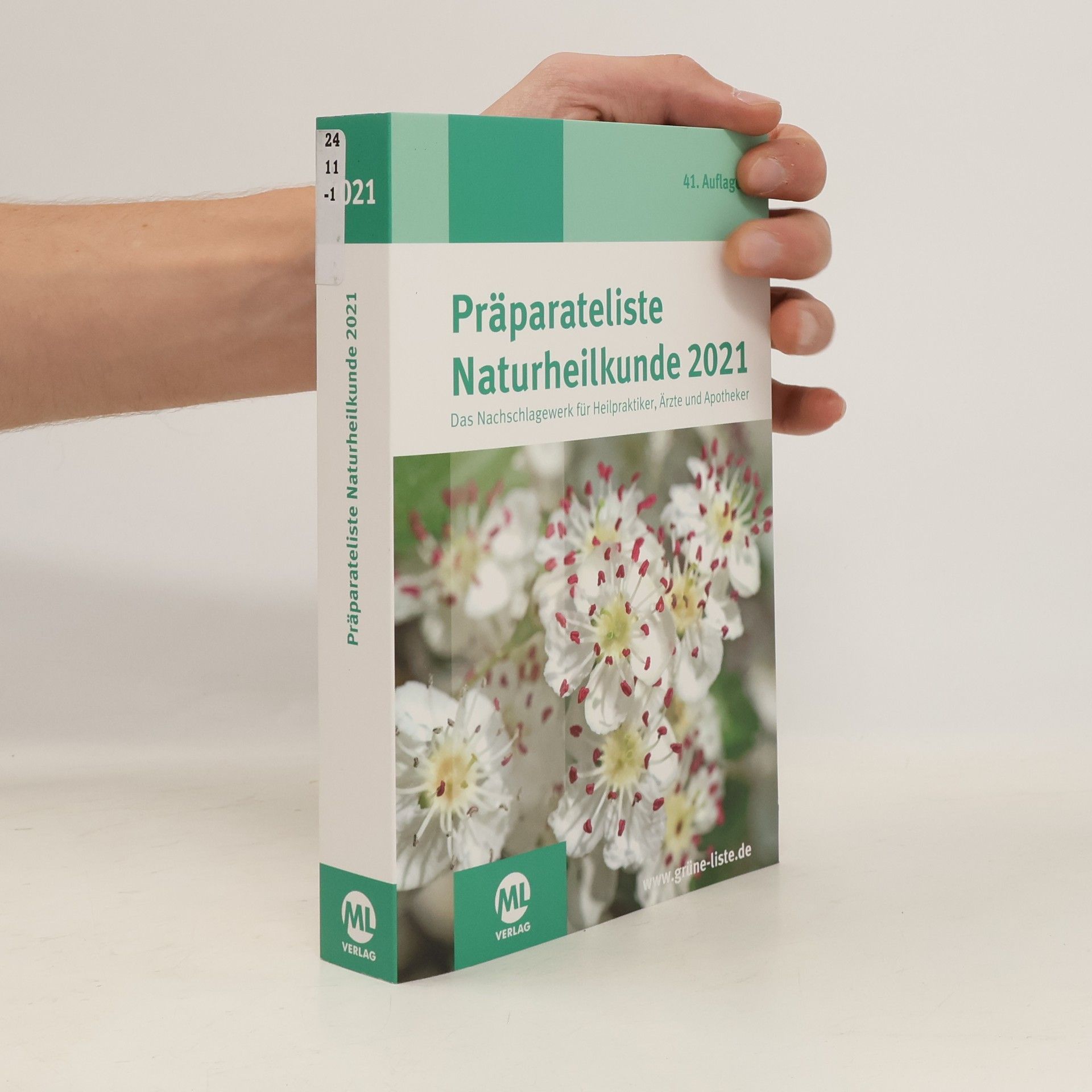 Autorenkollektiv Präparateliste der Naturheilkunde 2021