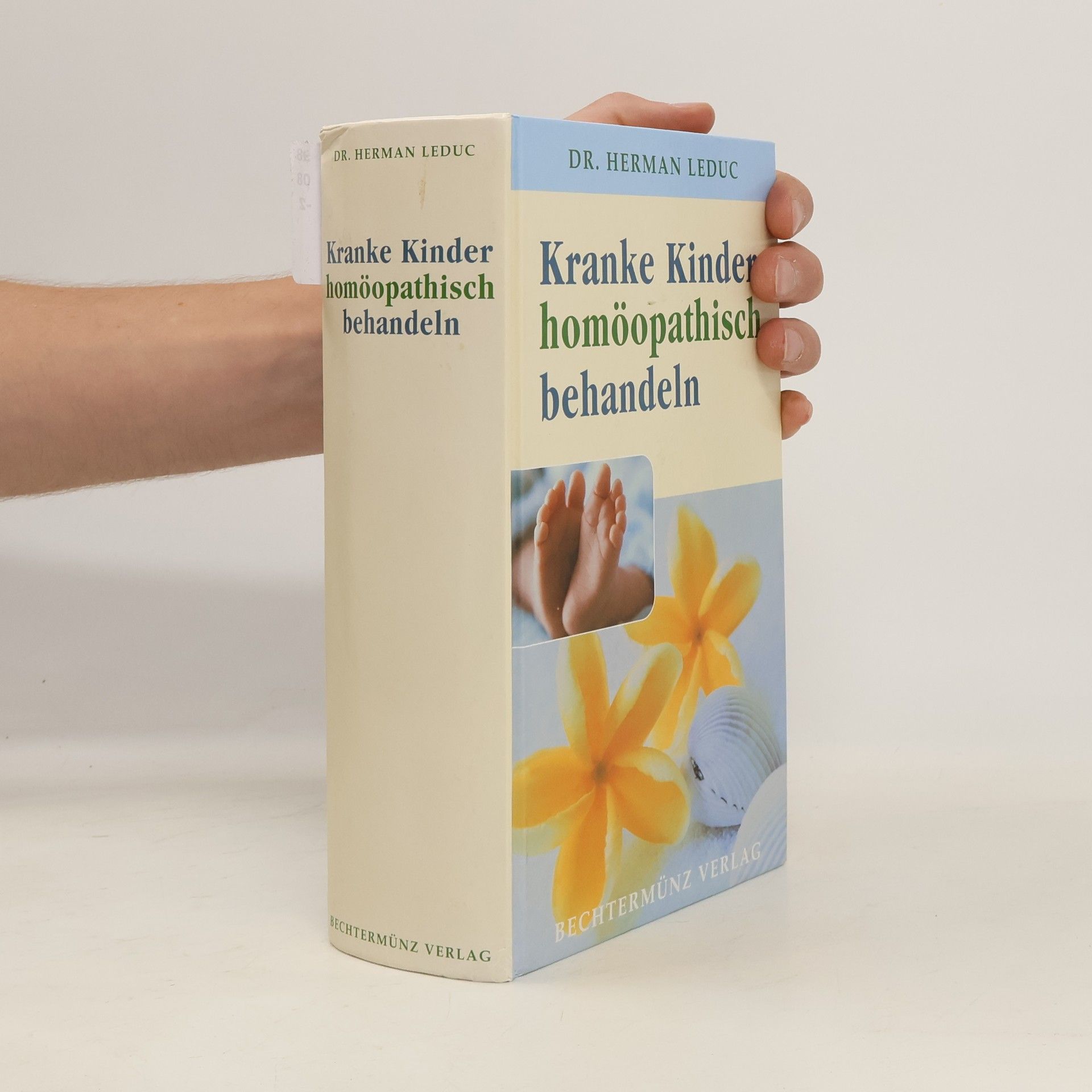 Herman Leduc Kranke Kinder homöopathisch behandeln