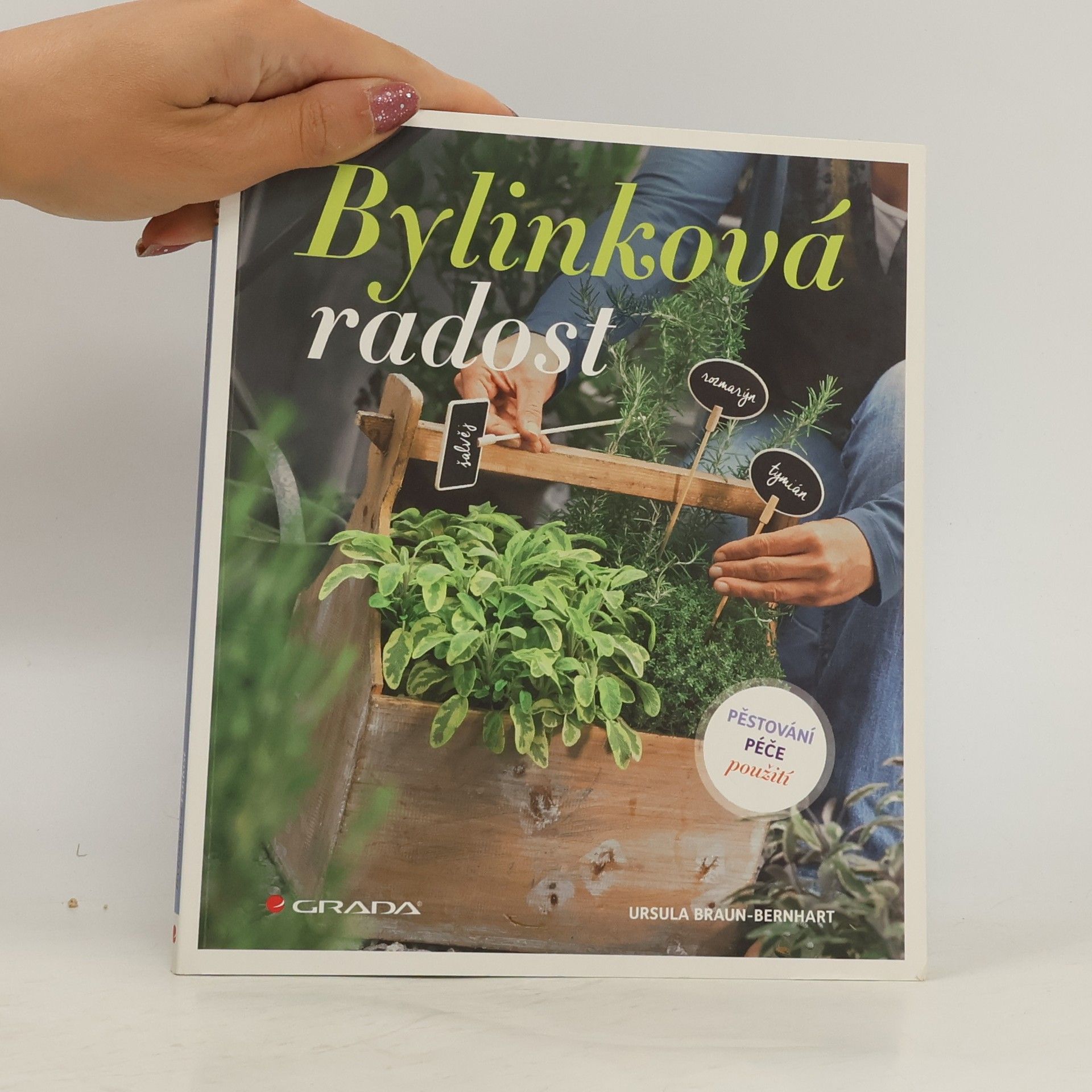 Ursula BraunBernhart Bylinková radost