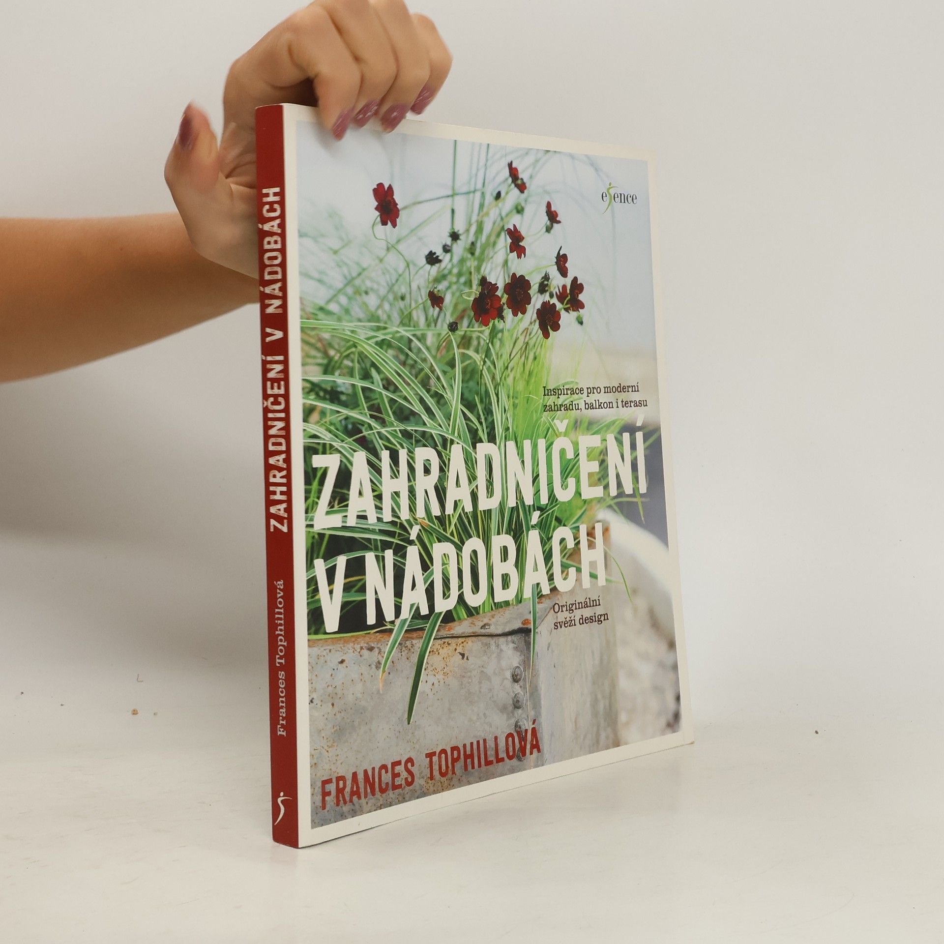 Frances Tophill Zahradničení v nádobách