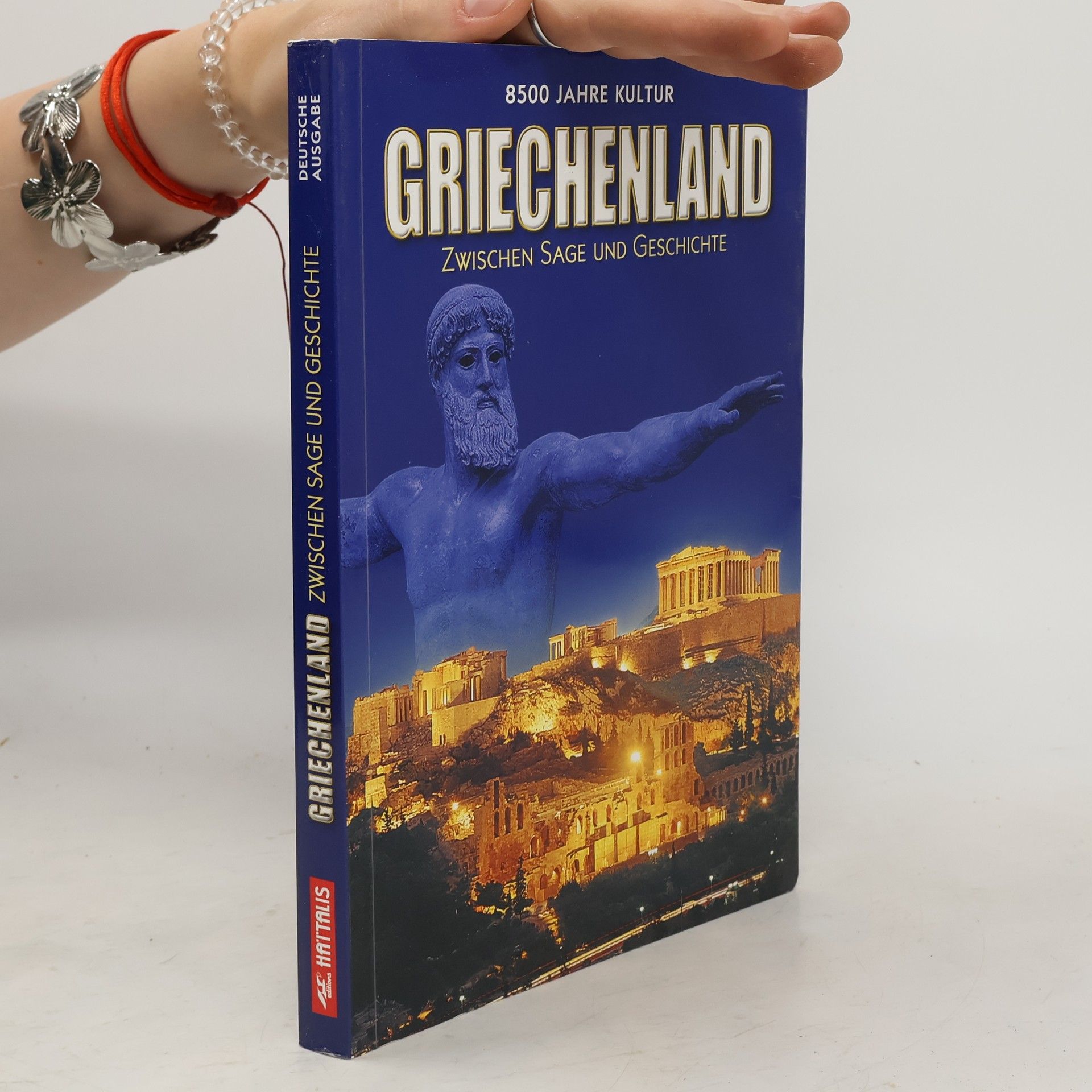 Collectif d'auteurs 8500 Jahre Kultur Griechenland