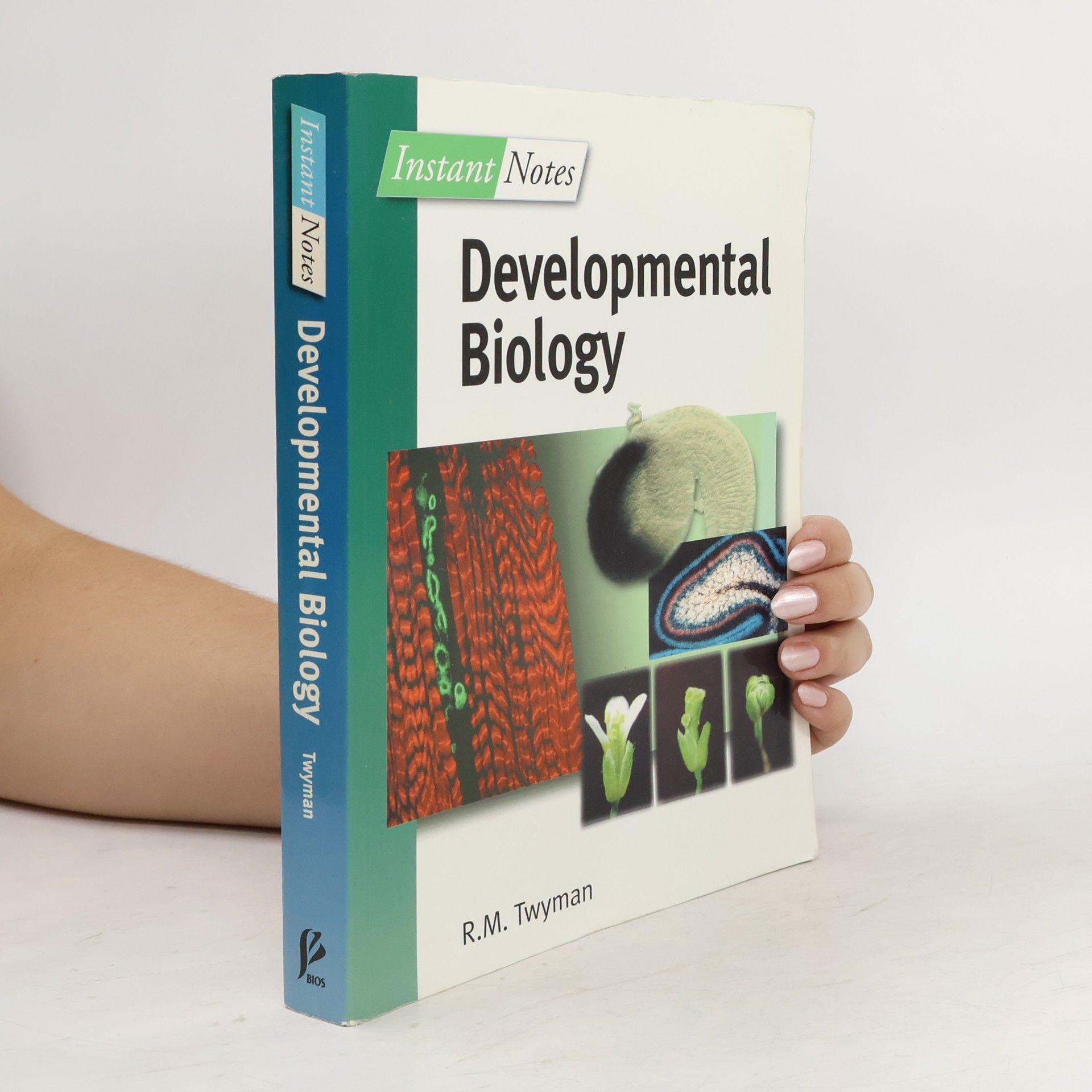 Richard M. Twyman Instant Notes in Developmental Biology