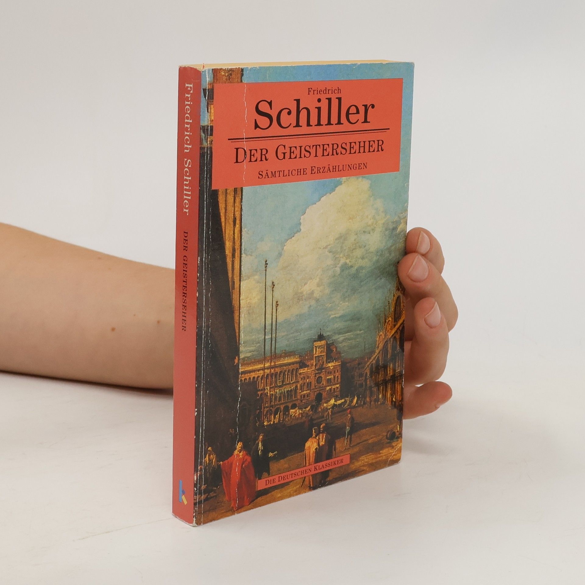 Friedrich Schiller Der Geisterseher: sämtliche Erzählungen