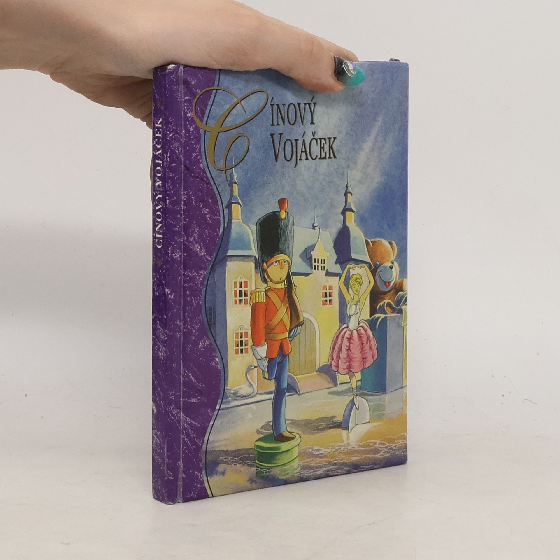 Hans Christian Andersen Cínový vojáček