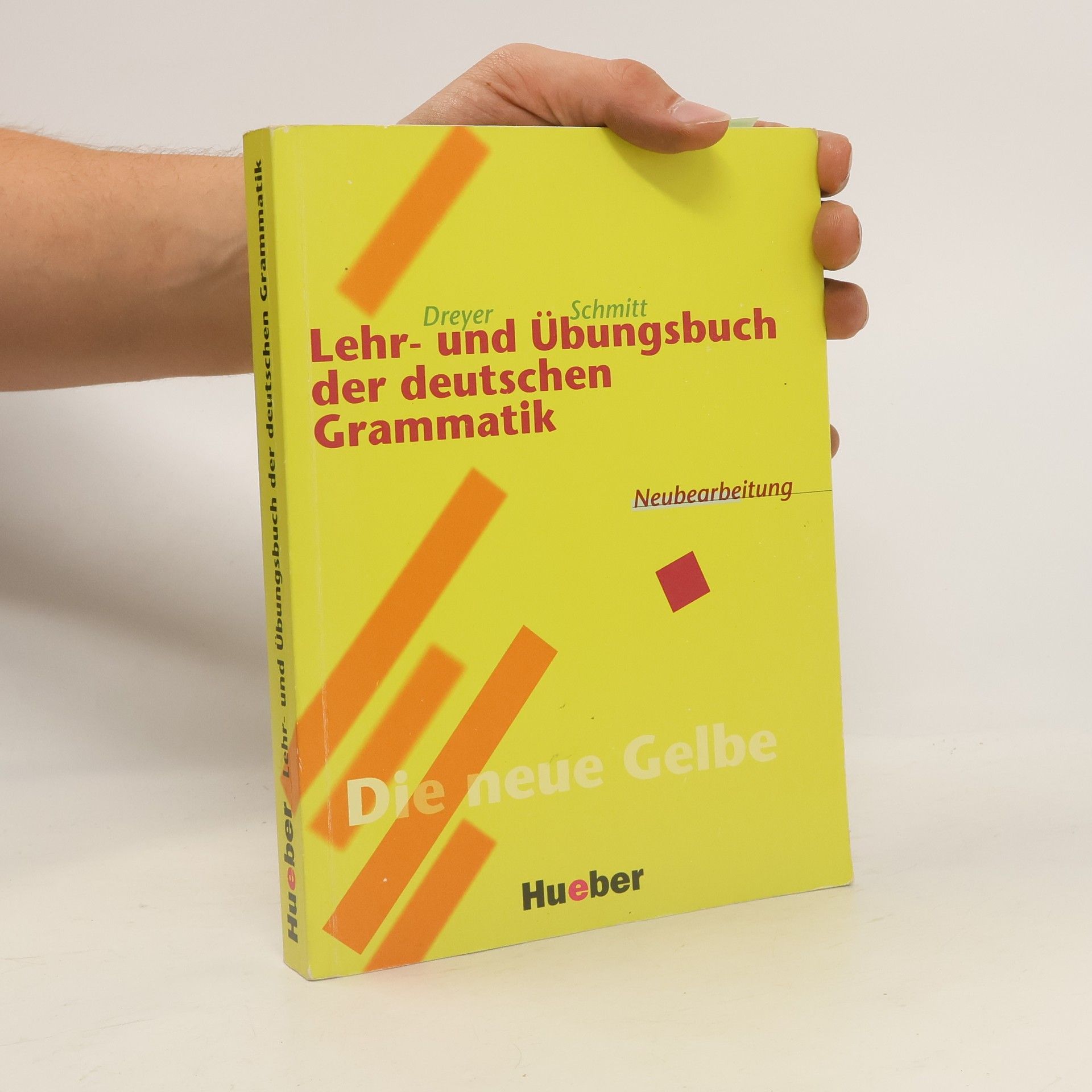 Hilke Dreyer Lehr- und Übungsbuch der deutschen Grammatik : Neuebearbeitung